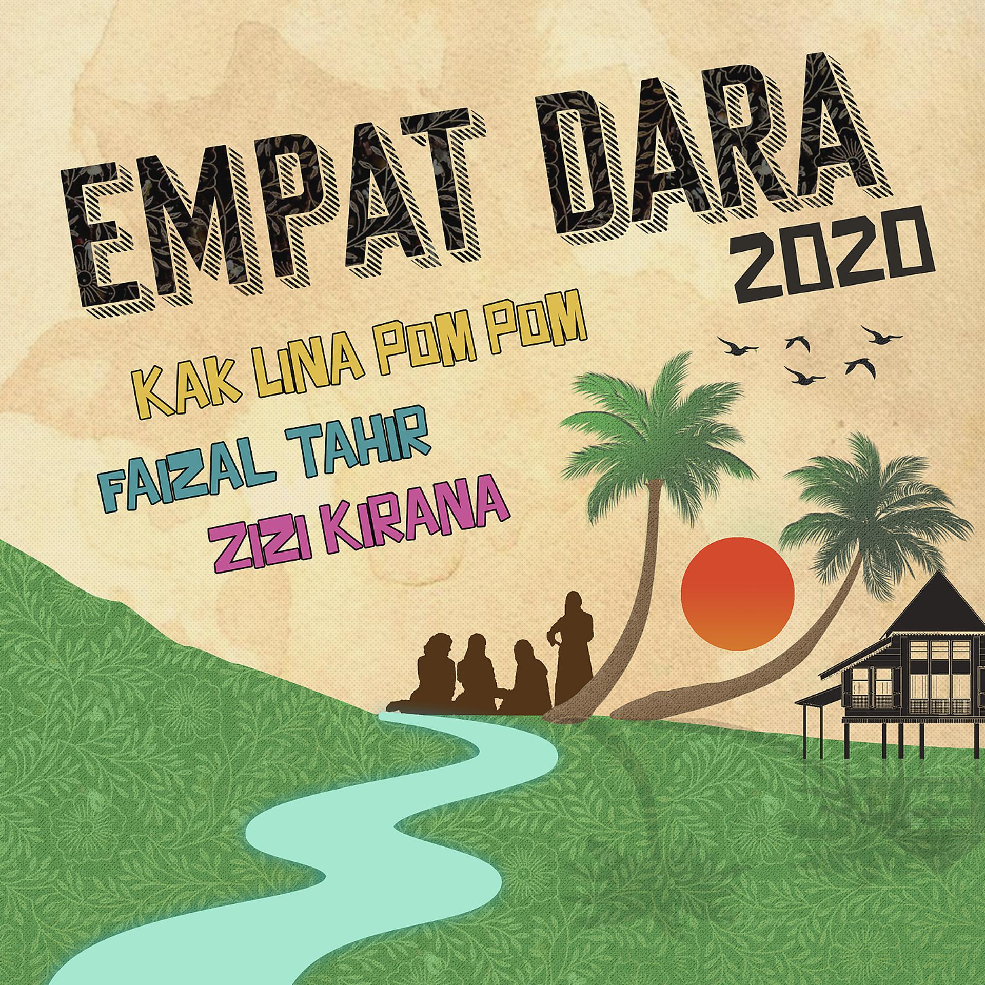Постер альбома Empat Dara 2020
