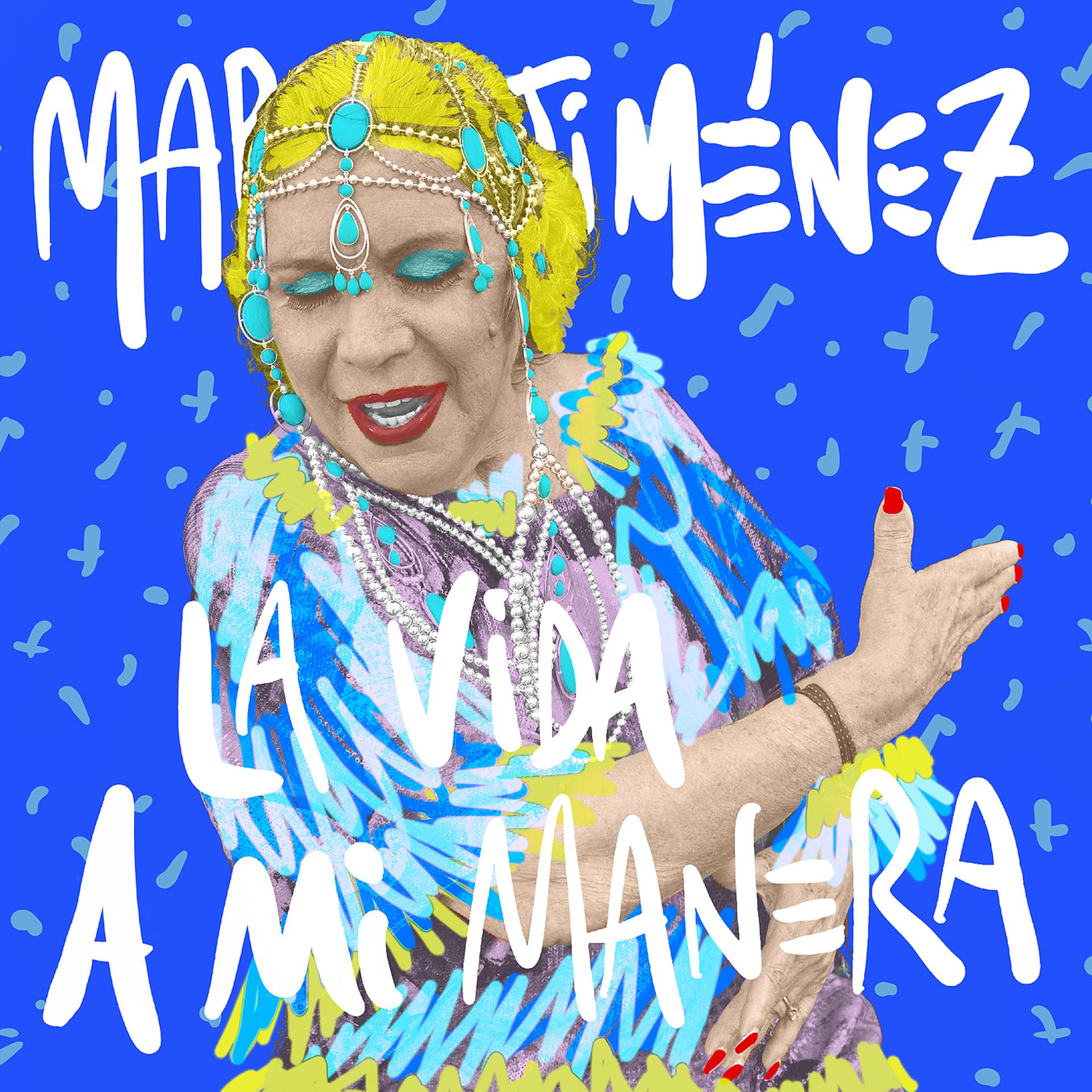 Постер альбома La Vida A Mi Manera