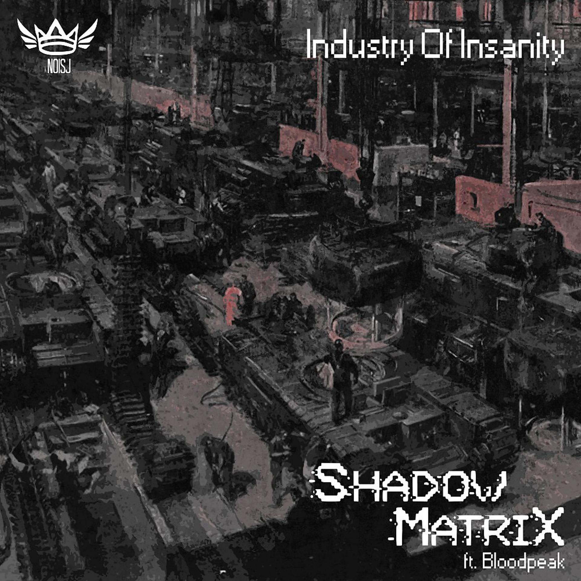 Постер альбома Industry of Insanity