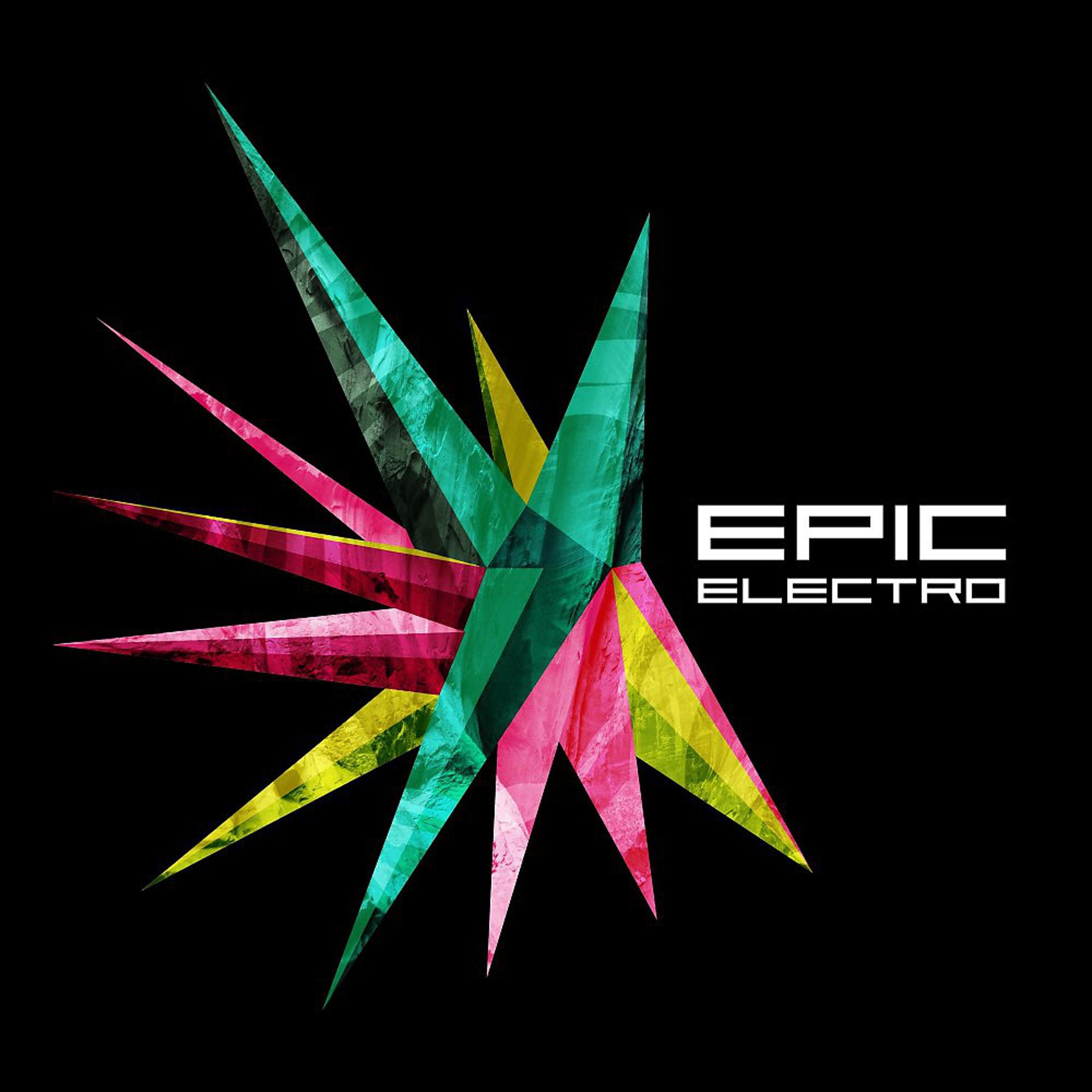 Постер альбома Epic Electro