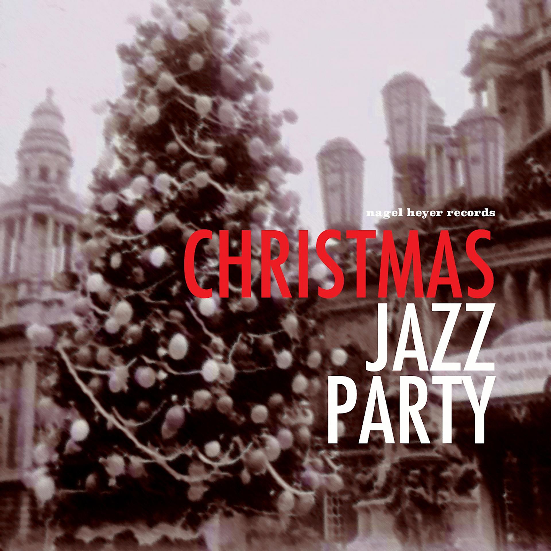 Постер альбома Christmas Jazz Party - Swing and Fun