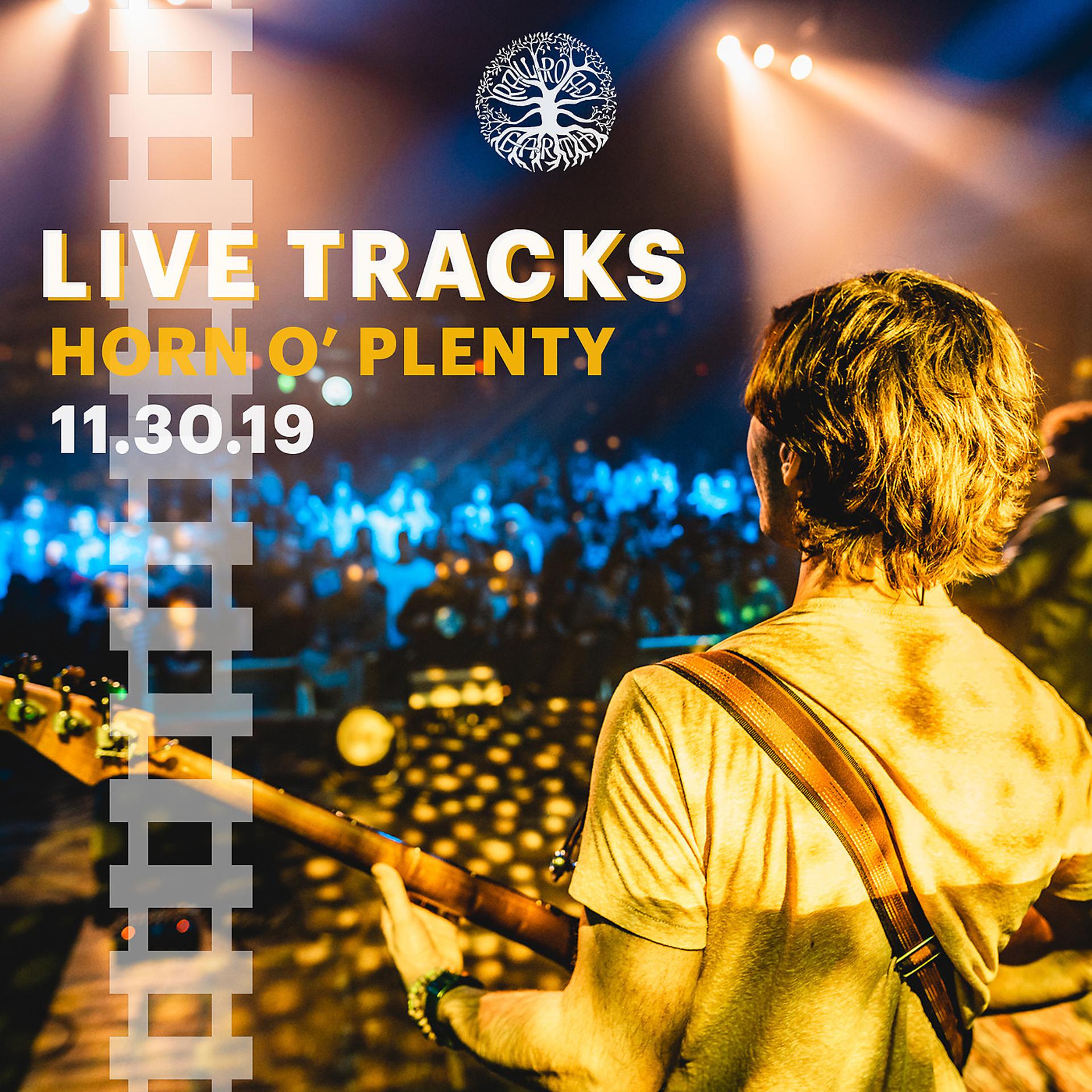Постер альбома Live Tracks: Horn O' Plenty 11.30.19