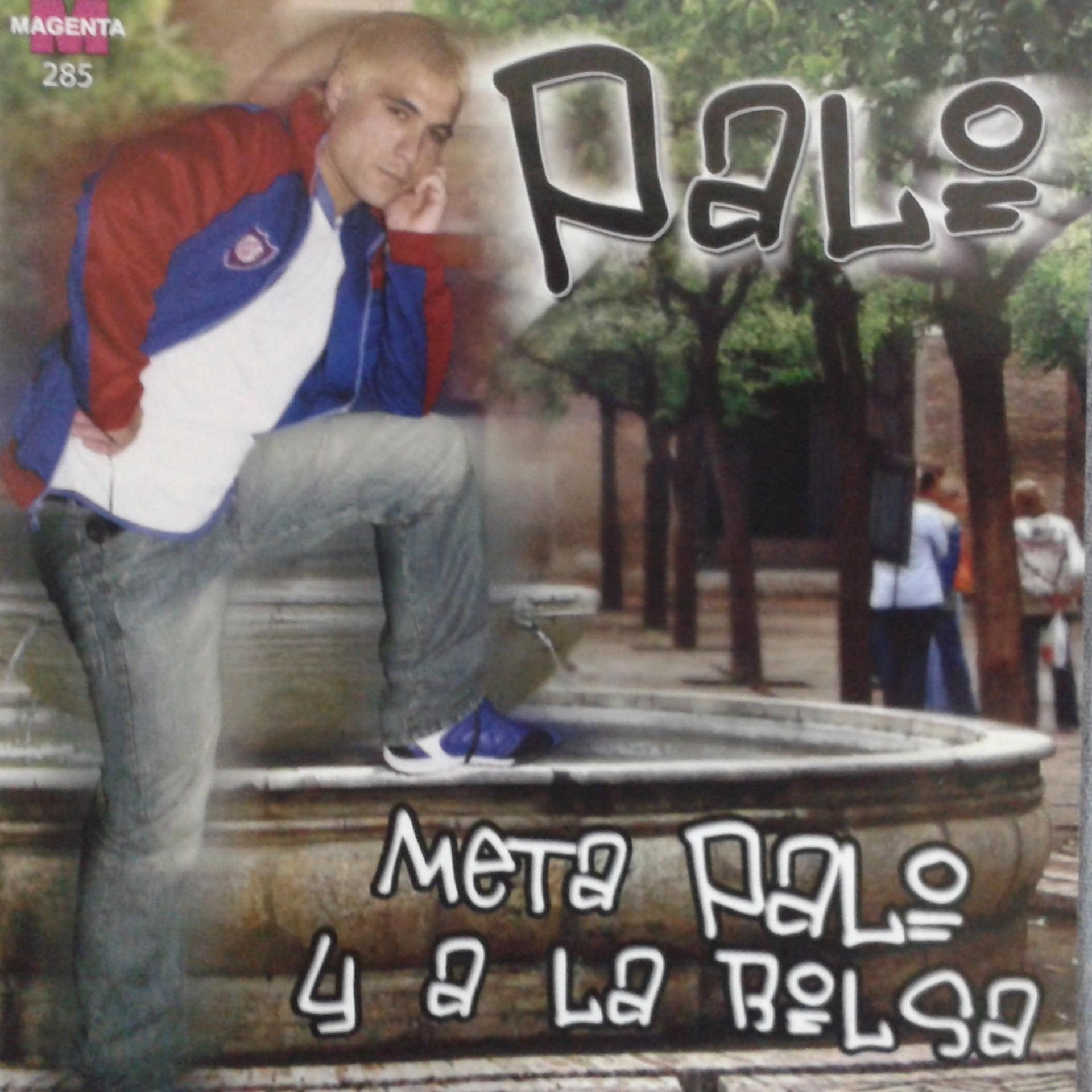 Постер альбома Meta Palo y a la Bolsa