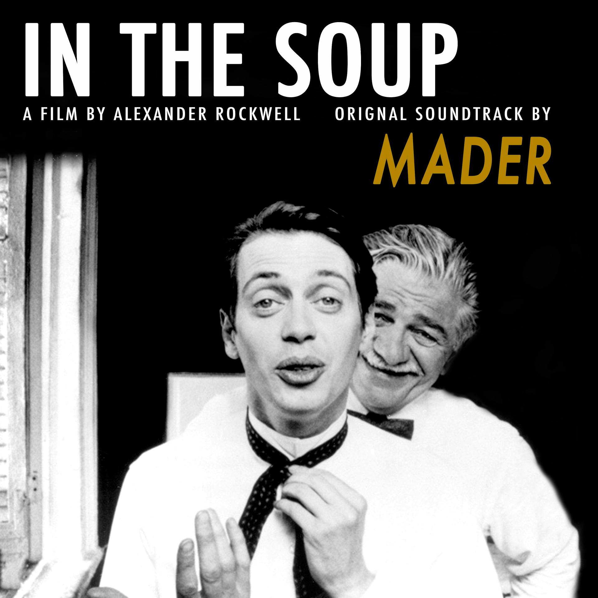Постер альбома In the Soup (Original Motion Picture Soundtrack)