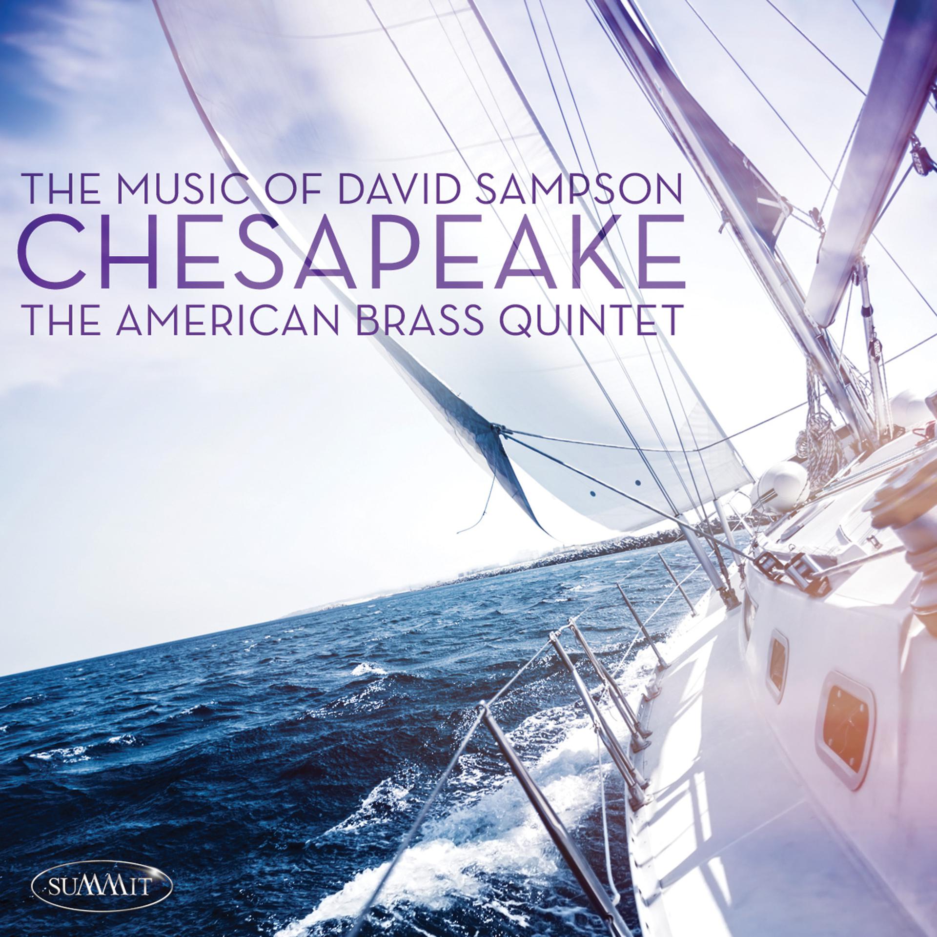 Постер альбома Chesapeake: The Music of David Sampson