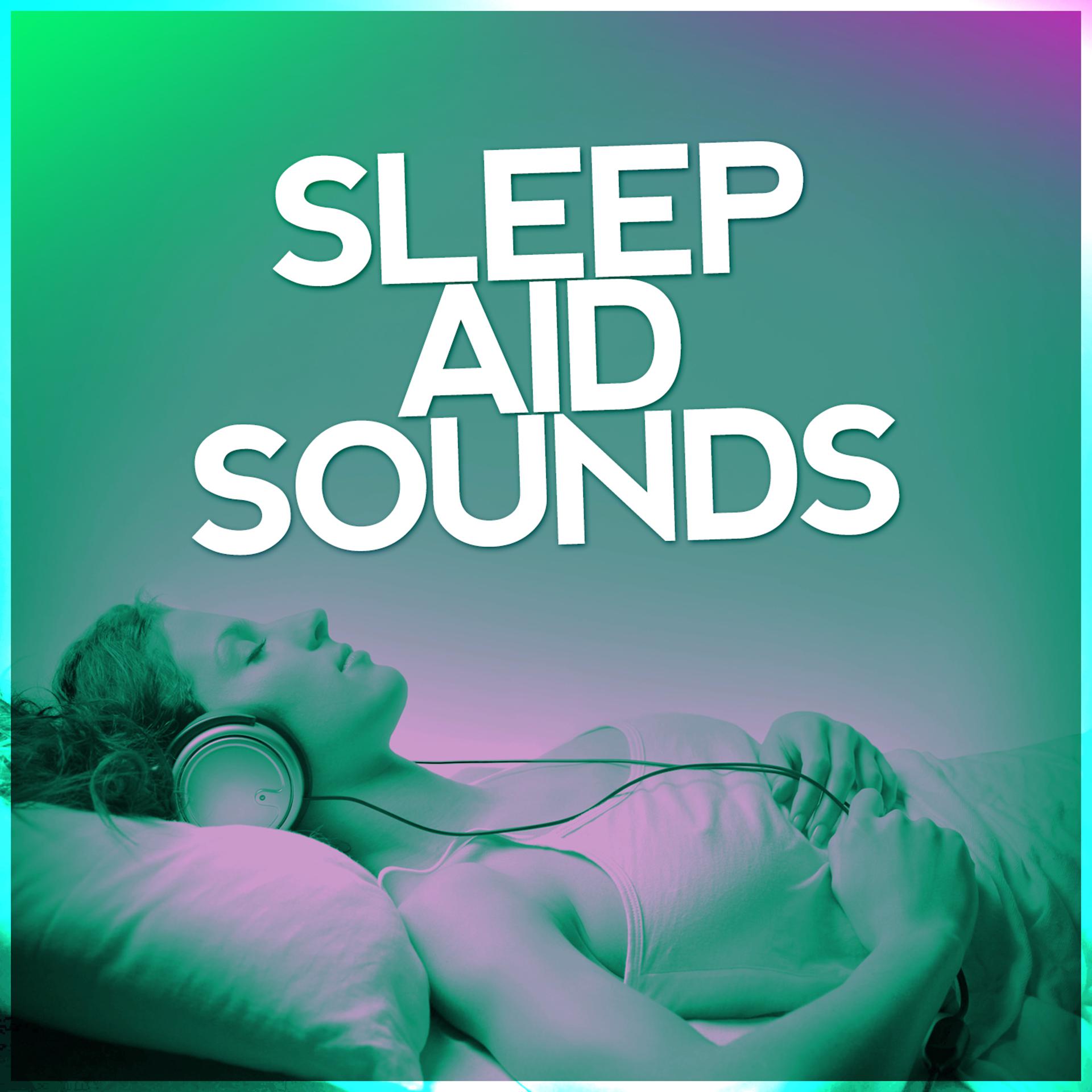 Постер альбома Sleep Aid Sounds: Relaxation, Meditative White Noise, Soothing Sleep, Calm Rest and Relaxation
