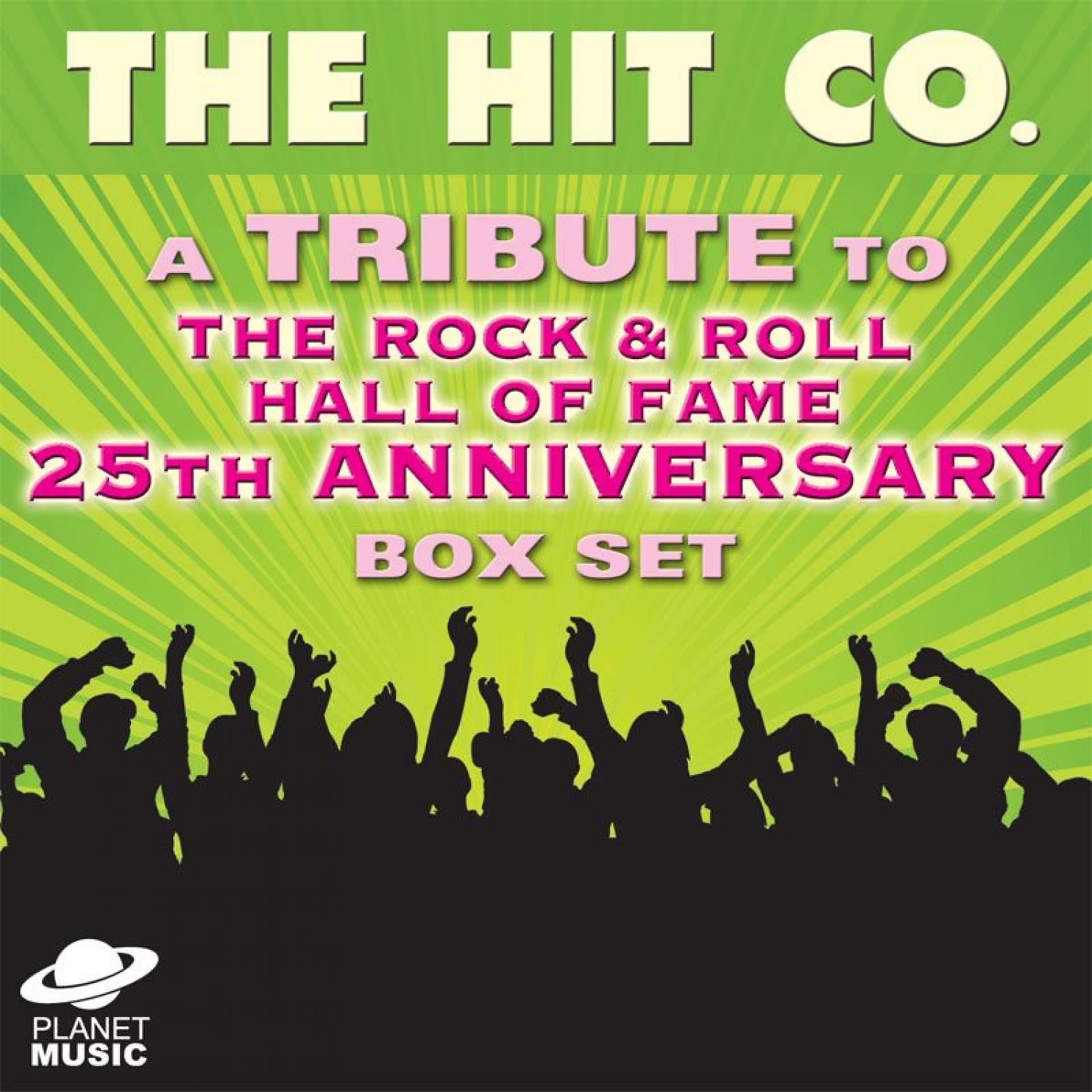 Постер альбома A Tribute to the Rock and Roll Hall of Fame 25th Anniversary Box Set