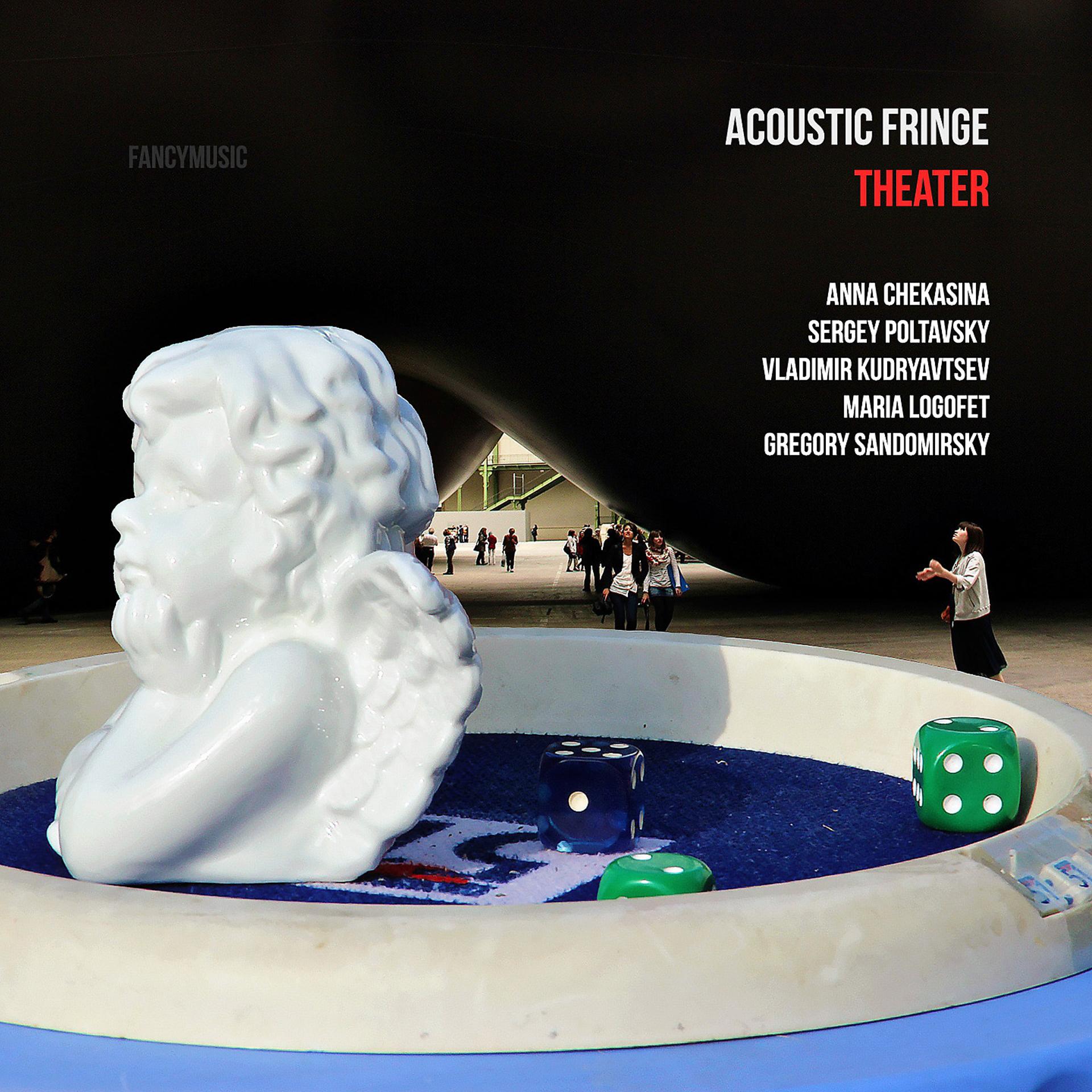 Постер альбома Acoustic Fringe: Theater