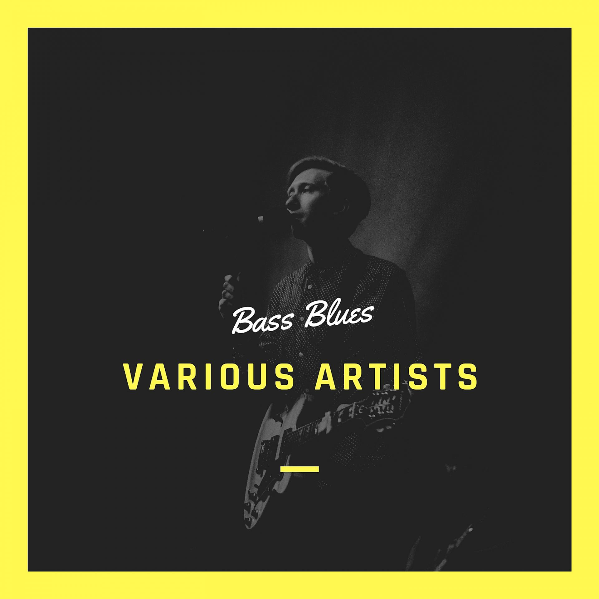 Постер альбома Bass Blues