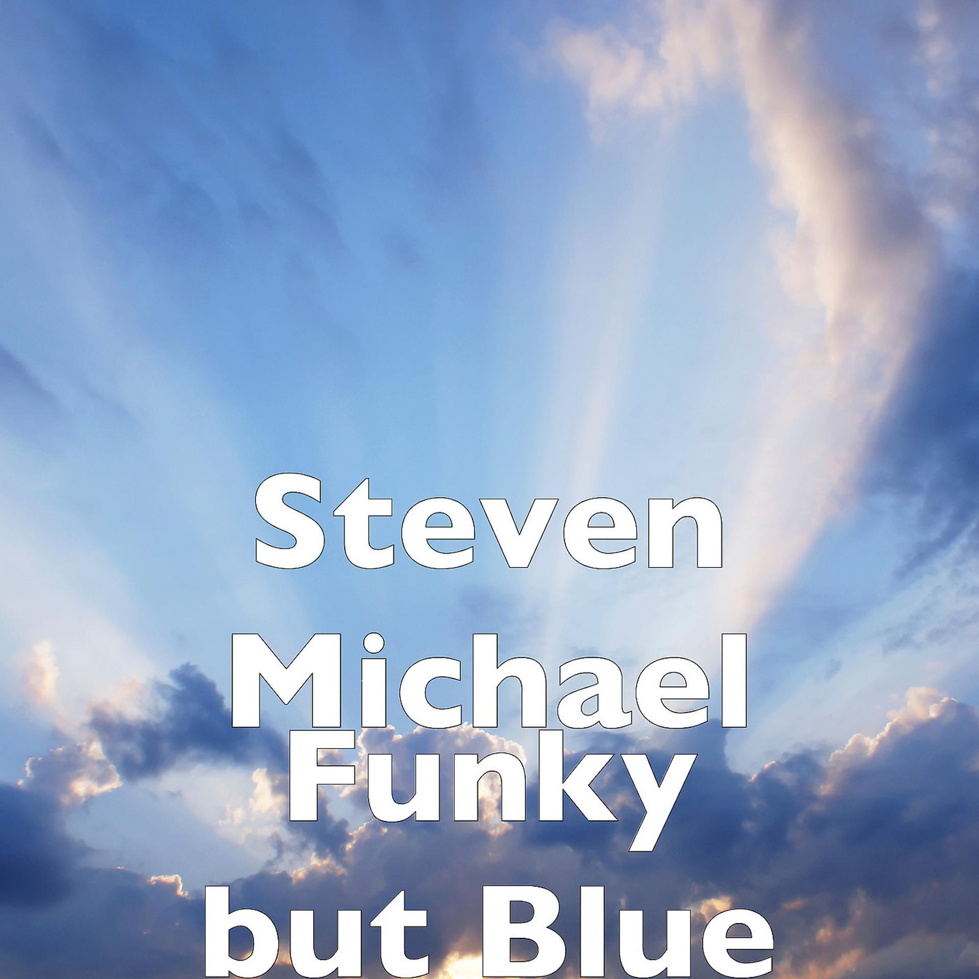Постер альбома Funky but Blue