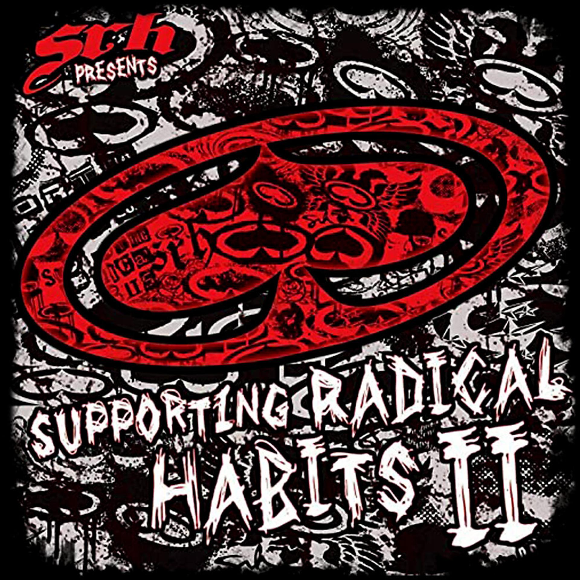 Постер альбома SRH Presents: Supporting Radical Habits, Vol. II