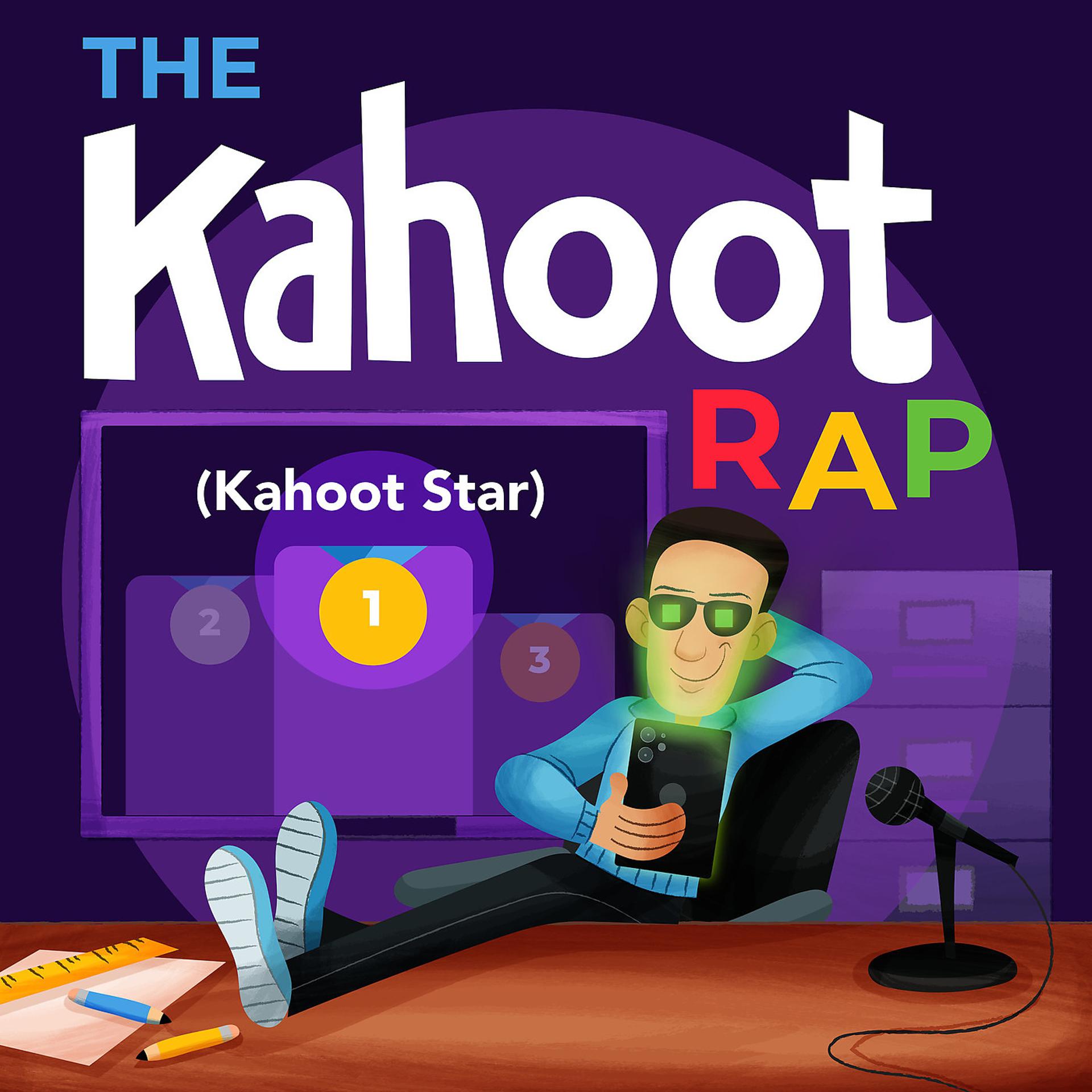 Постер альбома The Kahoot Rap (Kahoot Star)