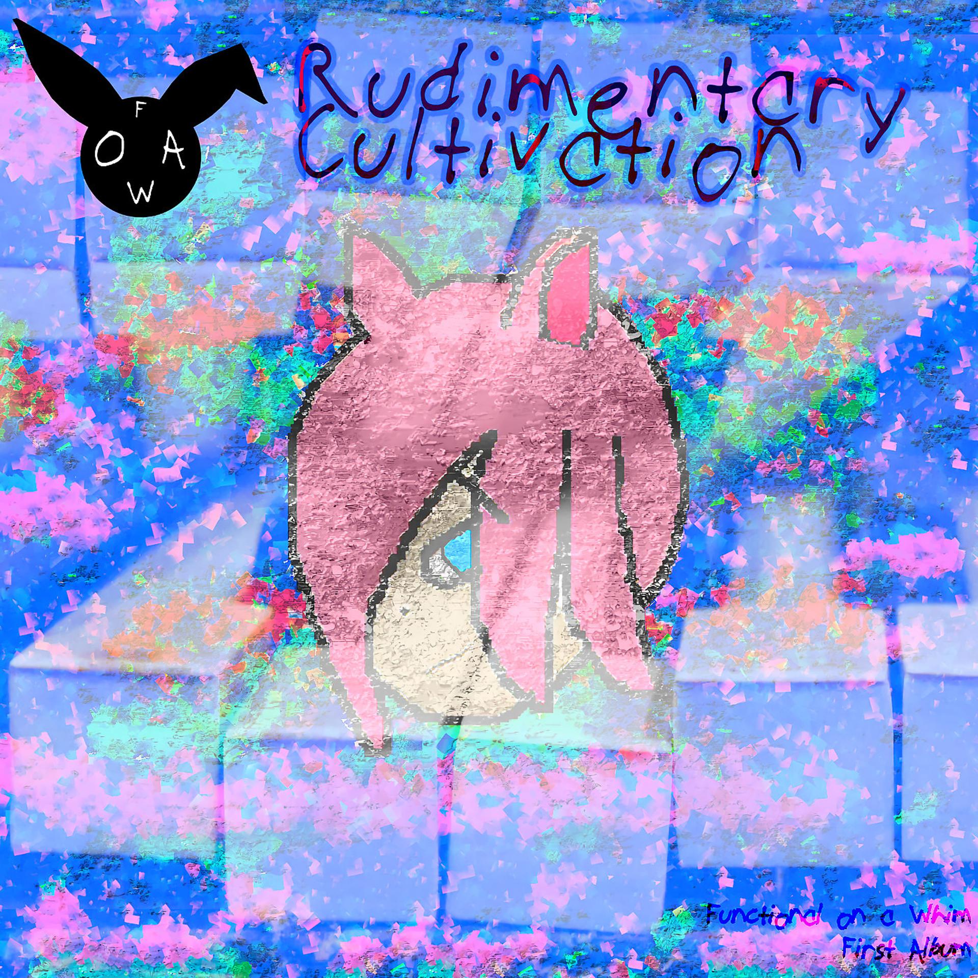 Постер альбома Rudimentary Cultivation