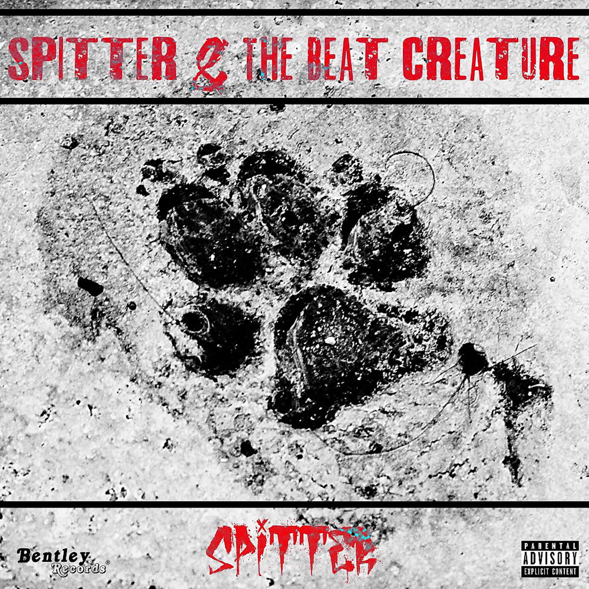 Постер альбома Spitter & the Beat Creature