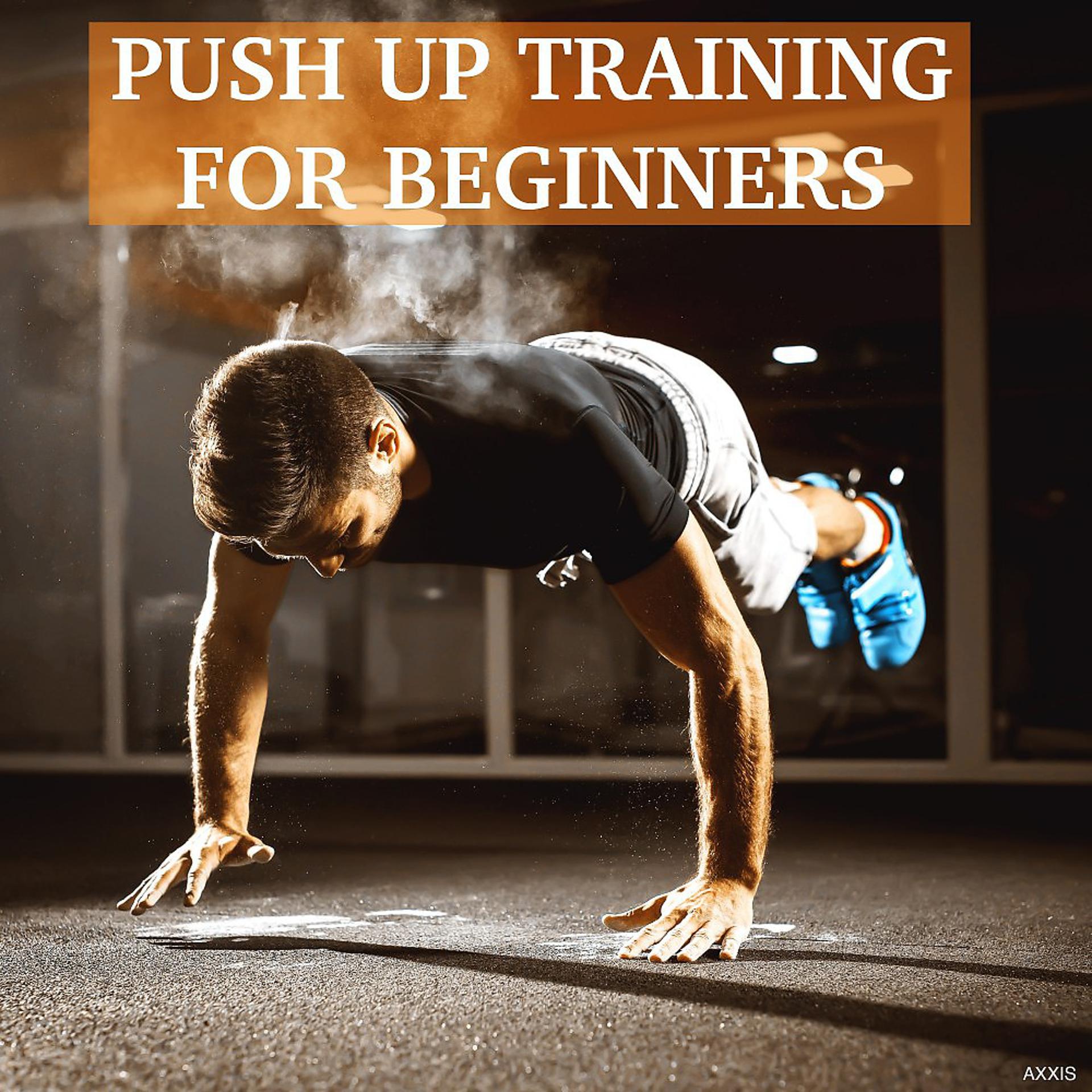 Постер альбома Push up Training (For Beginners)