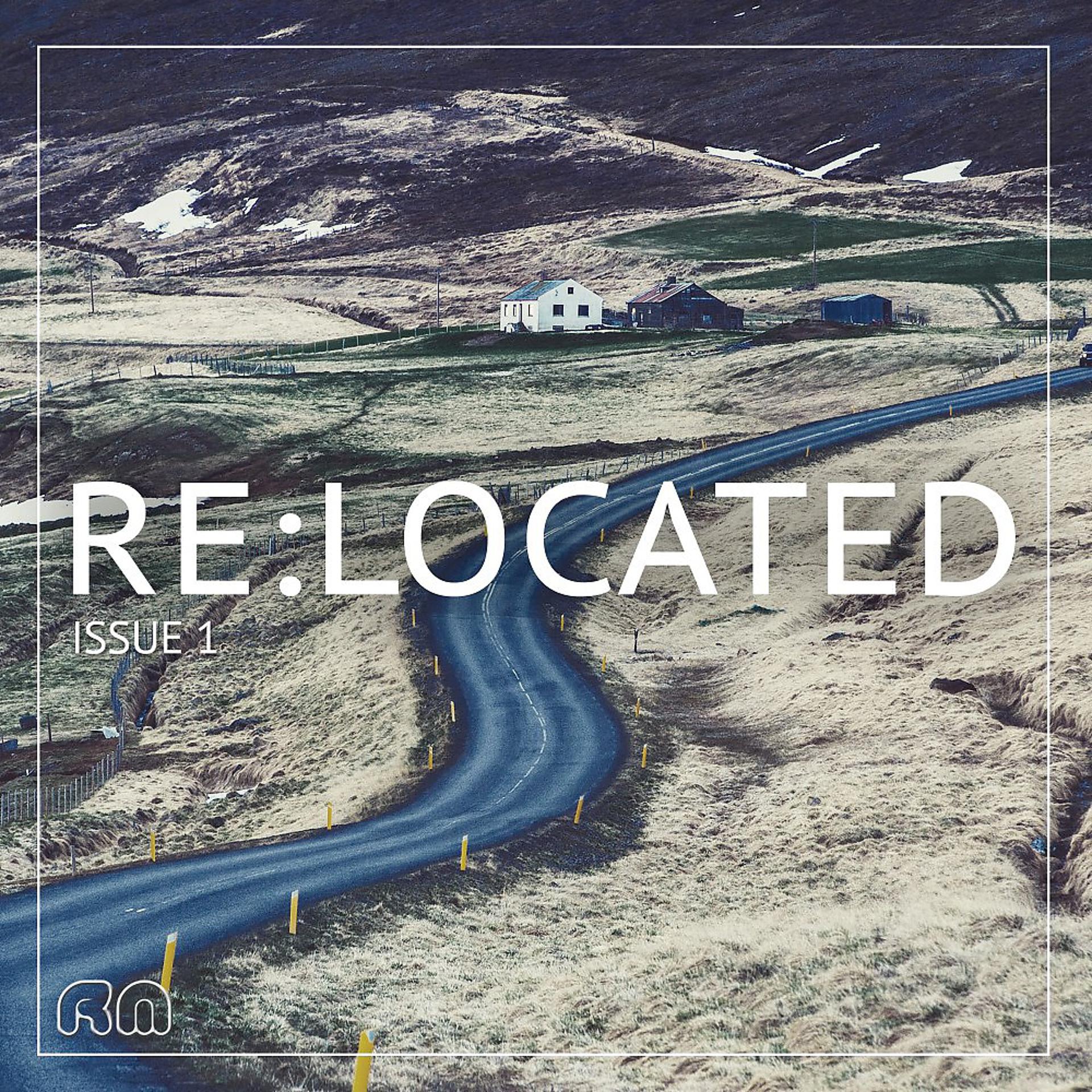 Постер альбома Re:Located, Issue 1