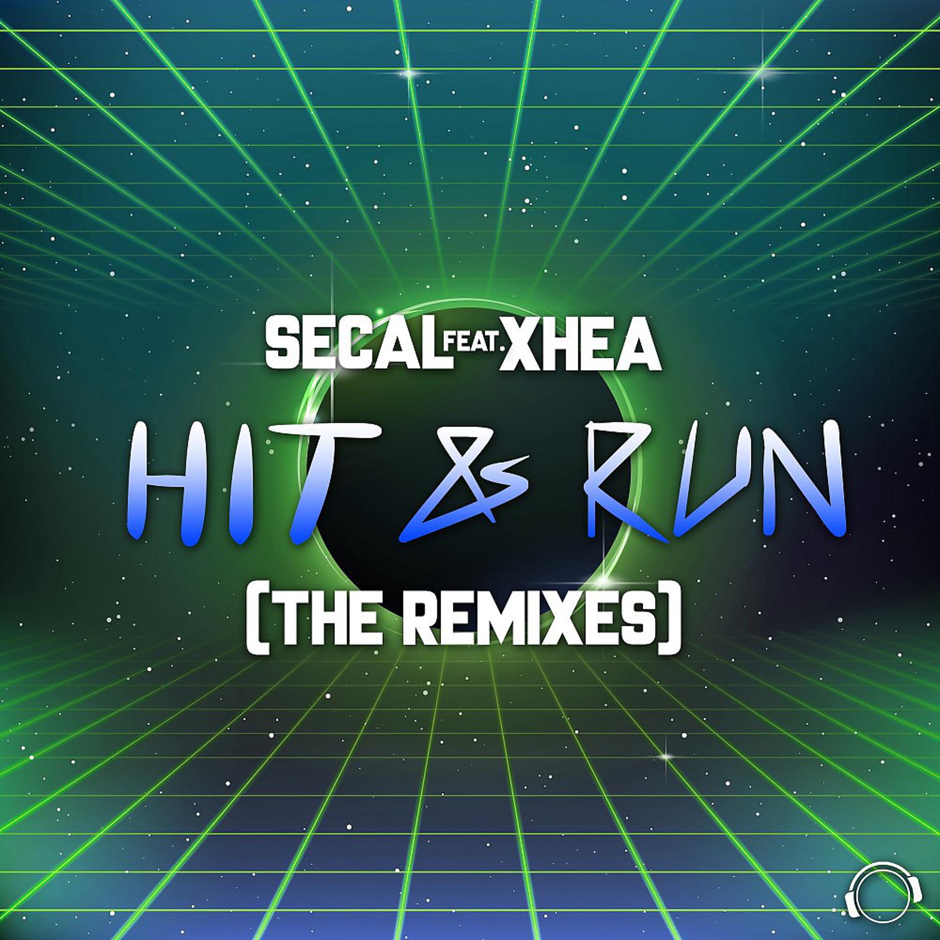 Постер альбома Hit and Run (The Remixes)