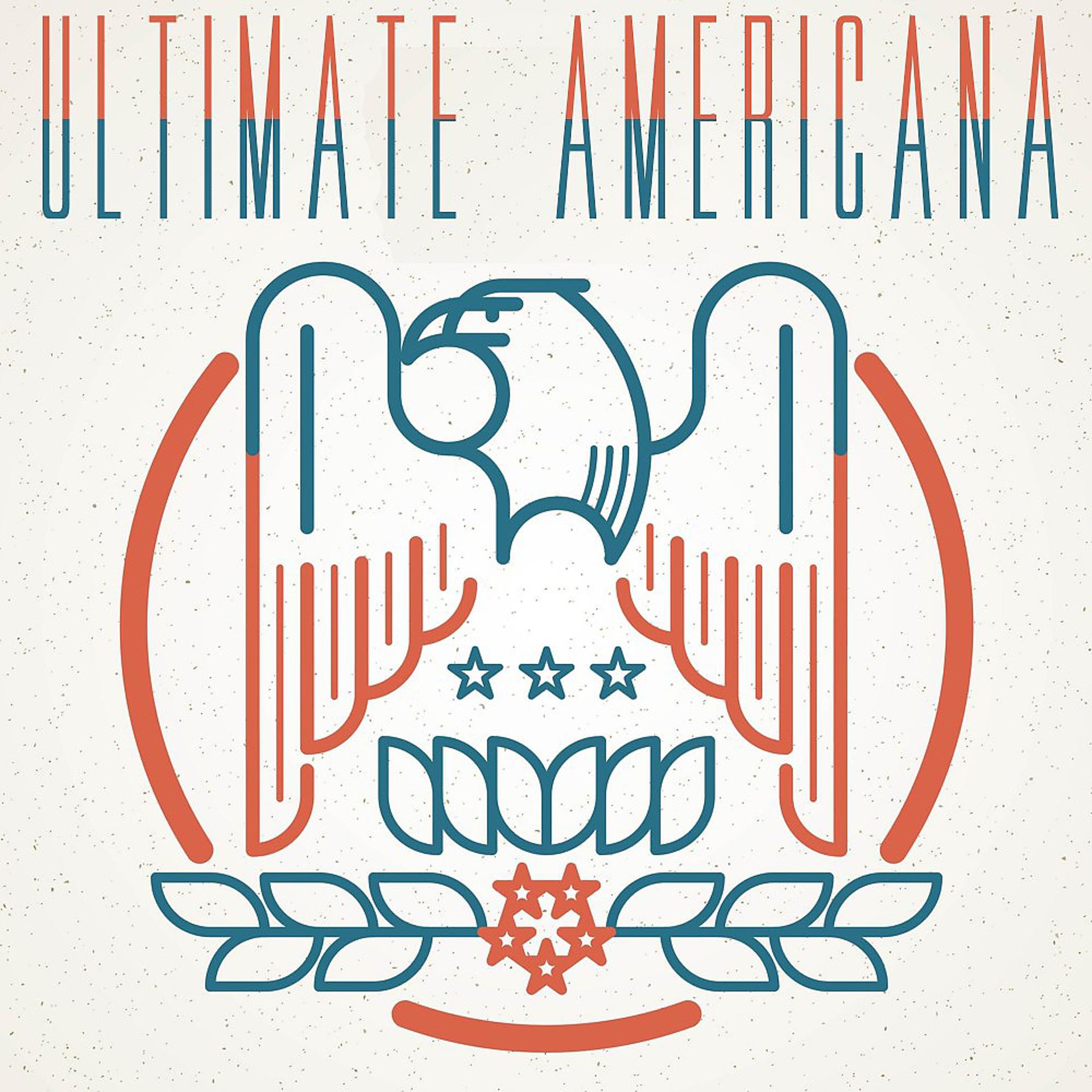 Постер альбома Ultimate Americana