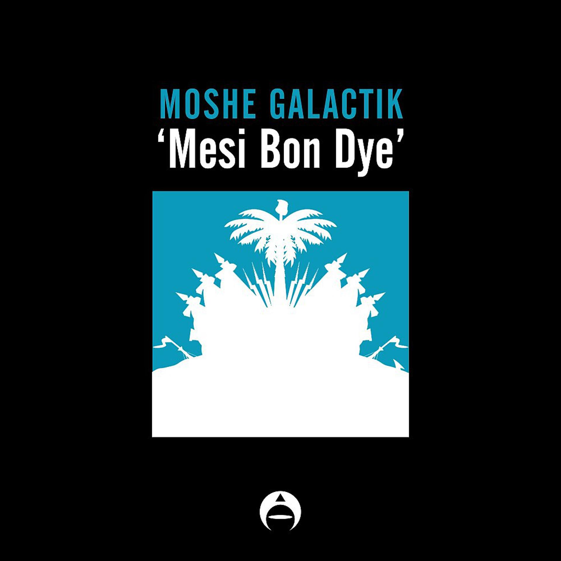 Постер альбома Mesi Bon Dye