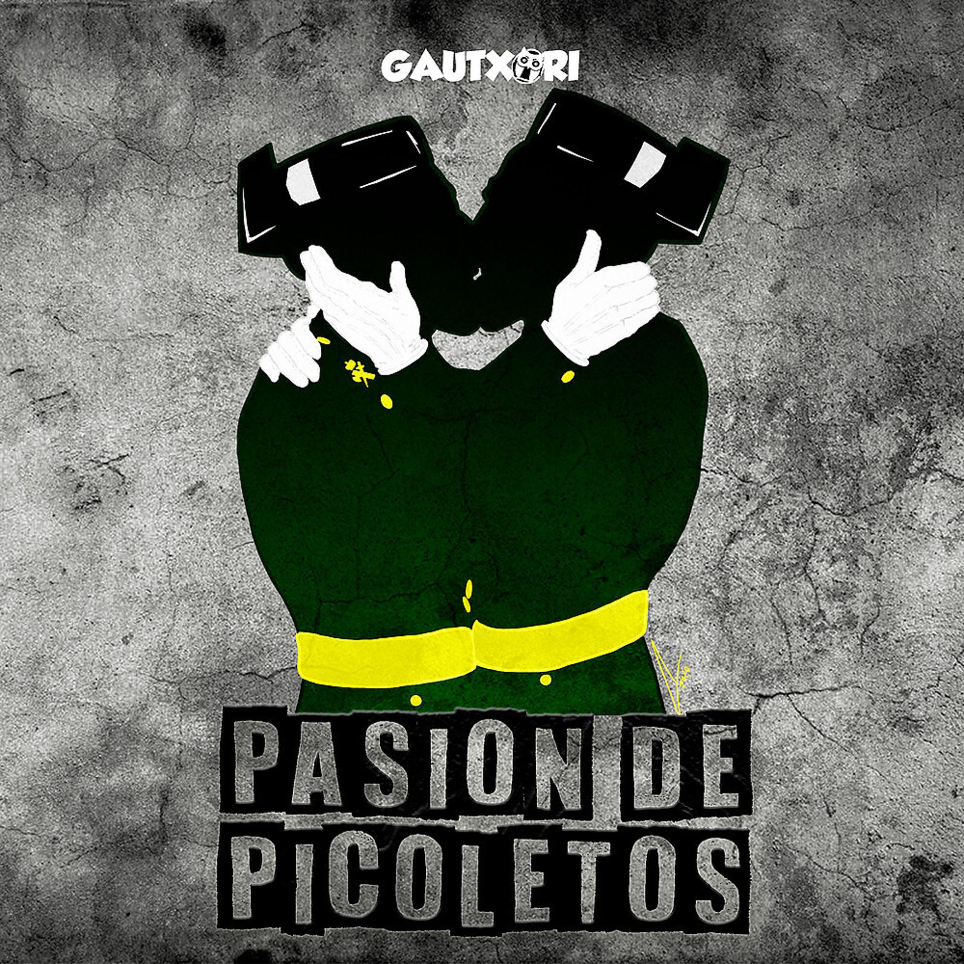 Постер альбома Pasión de Picoletos