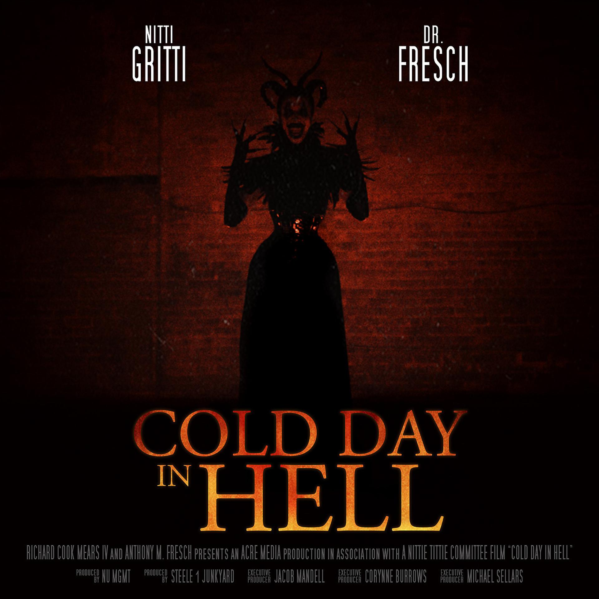Постер альбома Cold Day in Hell