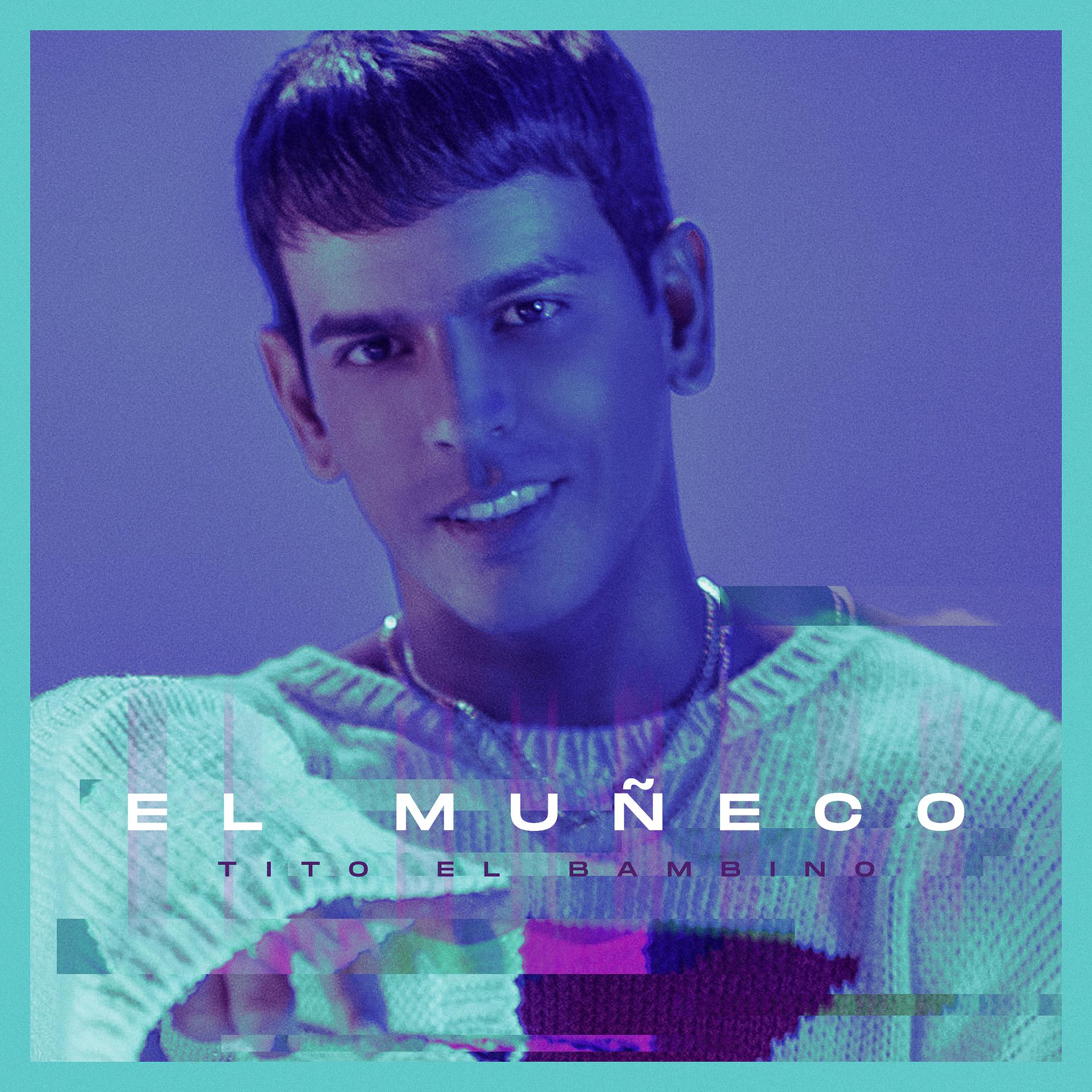 Постер альбома El Muñeco