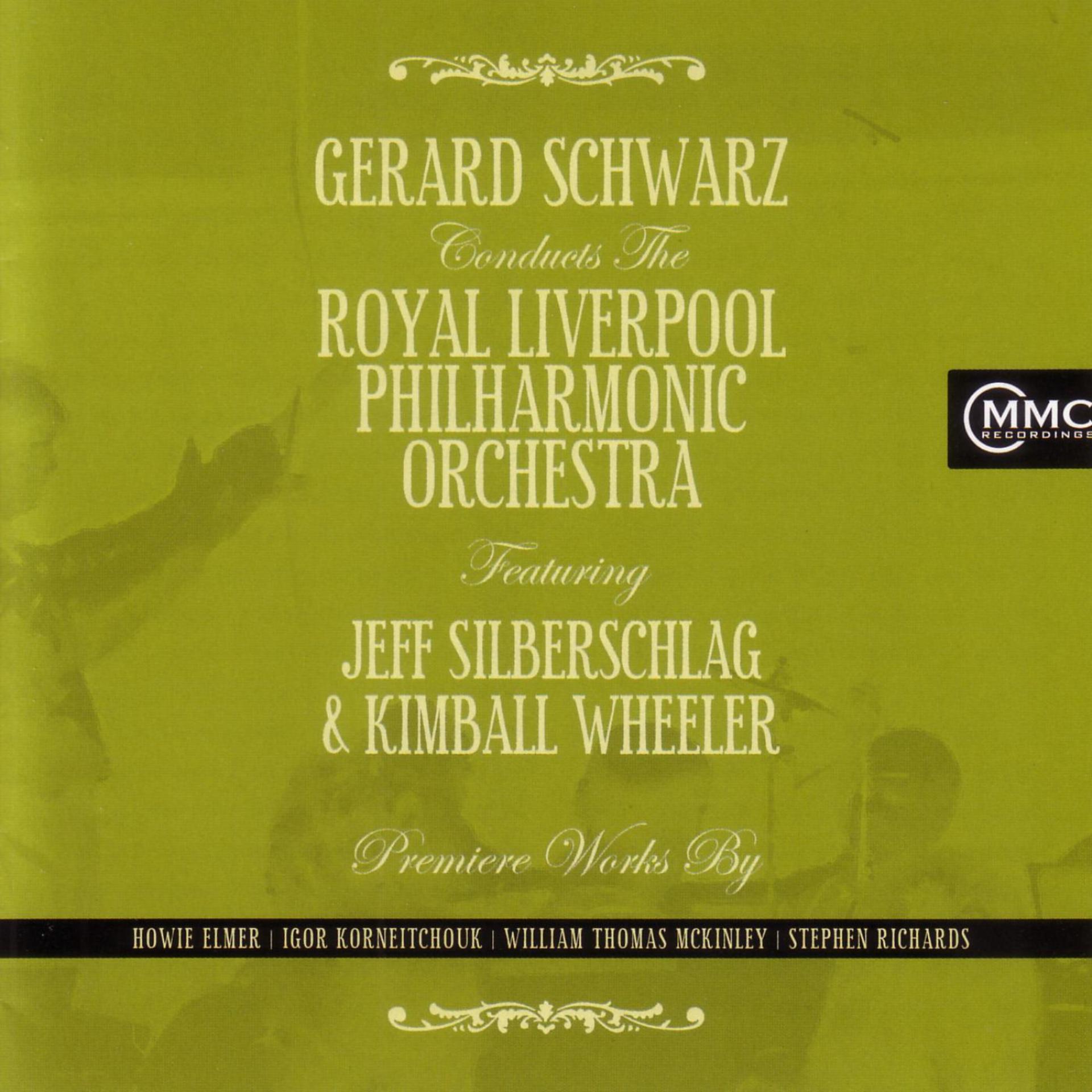 Постер альбома Gerard Schwarz Conducts The Royal Liverpool Philharmonic Orchestra