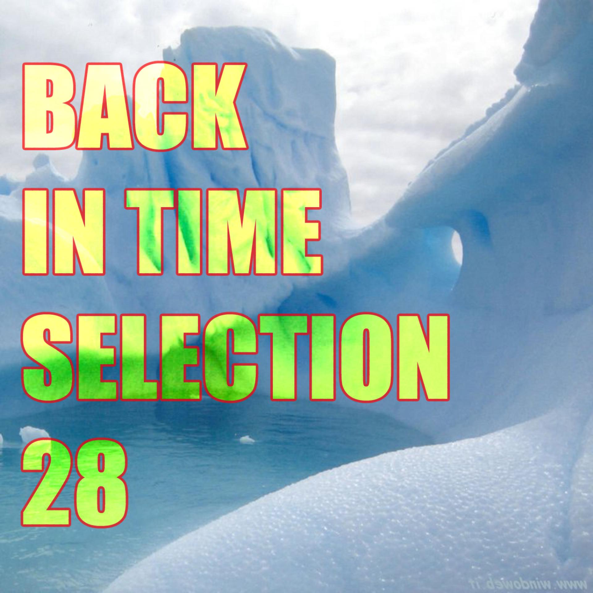 Постер альбома Back In Time Selection 28