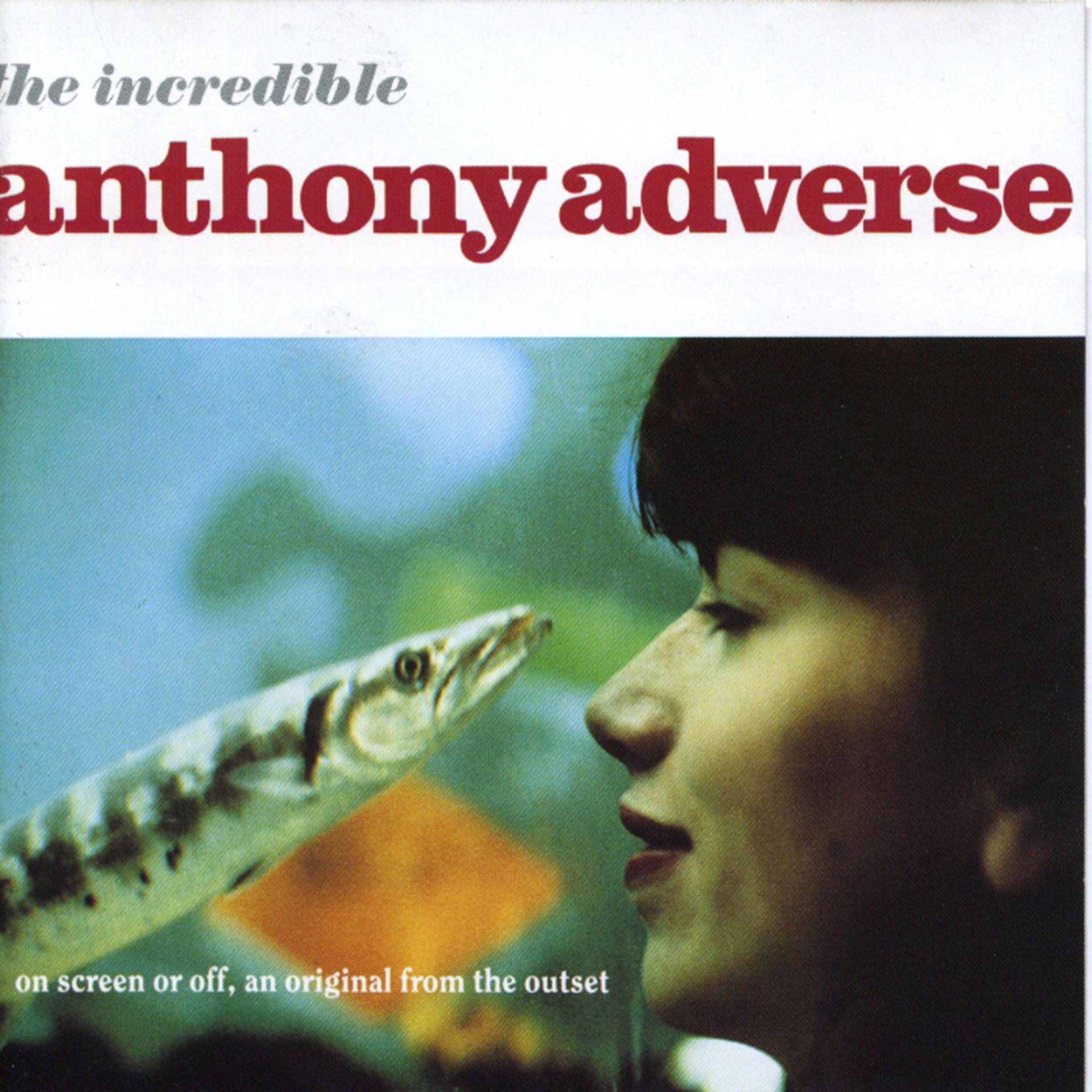Постер альбома The Incredible Anthony Adverse