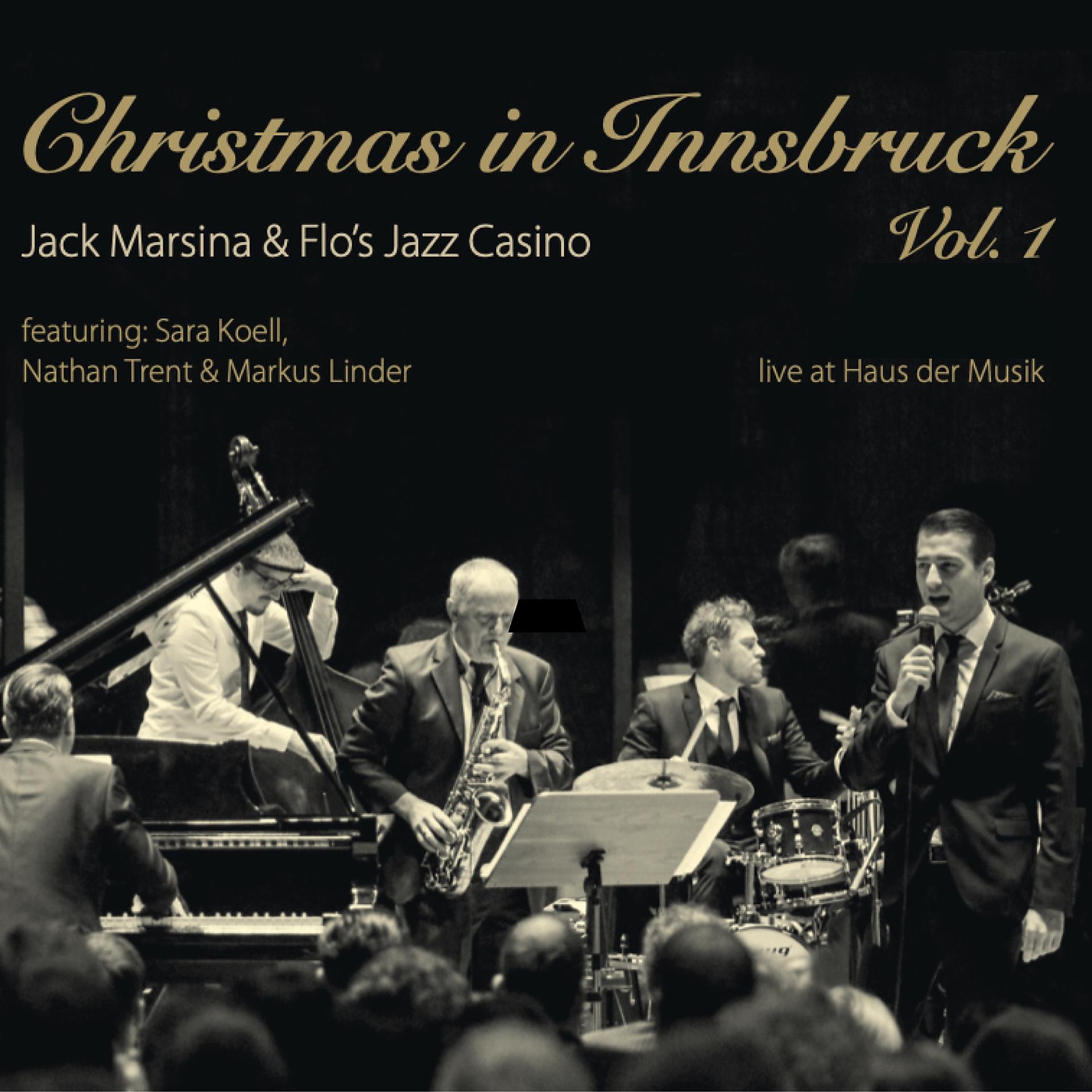 Постер альбома Christmas in Innsbruck, Vol. 1 (Live at Haus Der Musik)