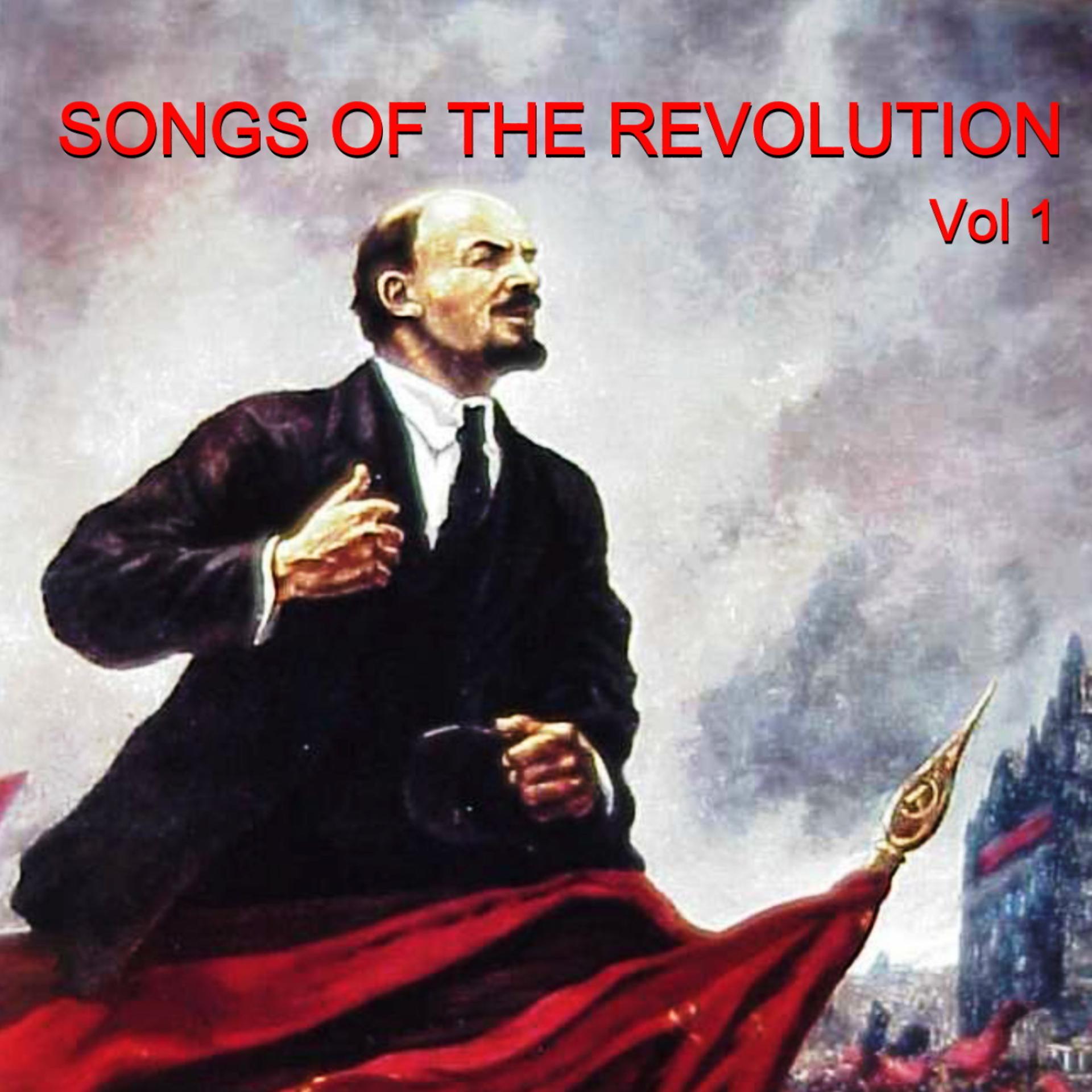 Постер альбома Songs of the Revolution Vol. 1