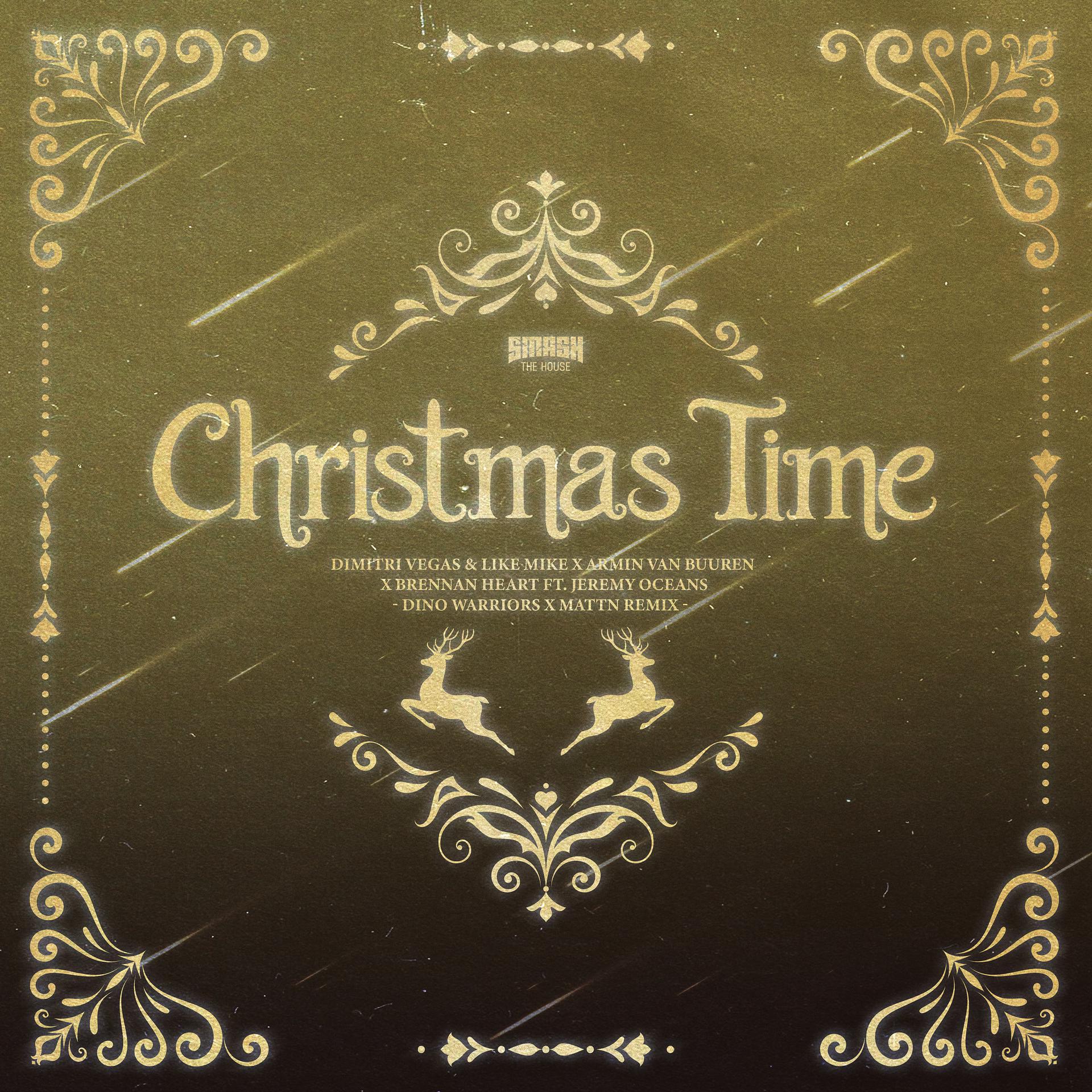 Постер альбома Christmas Time (Dino Warriors X MATTN Remix)