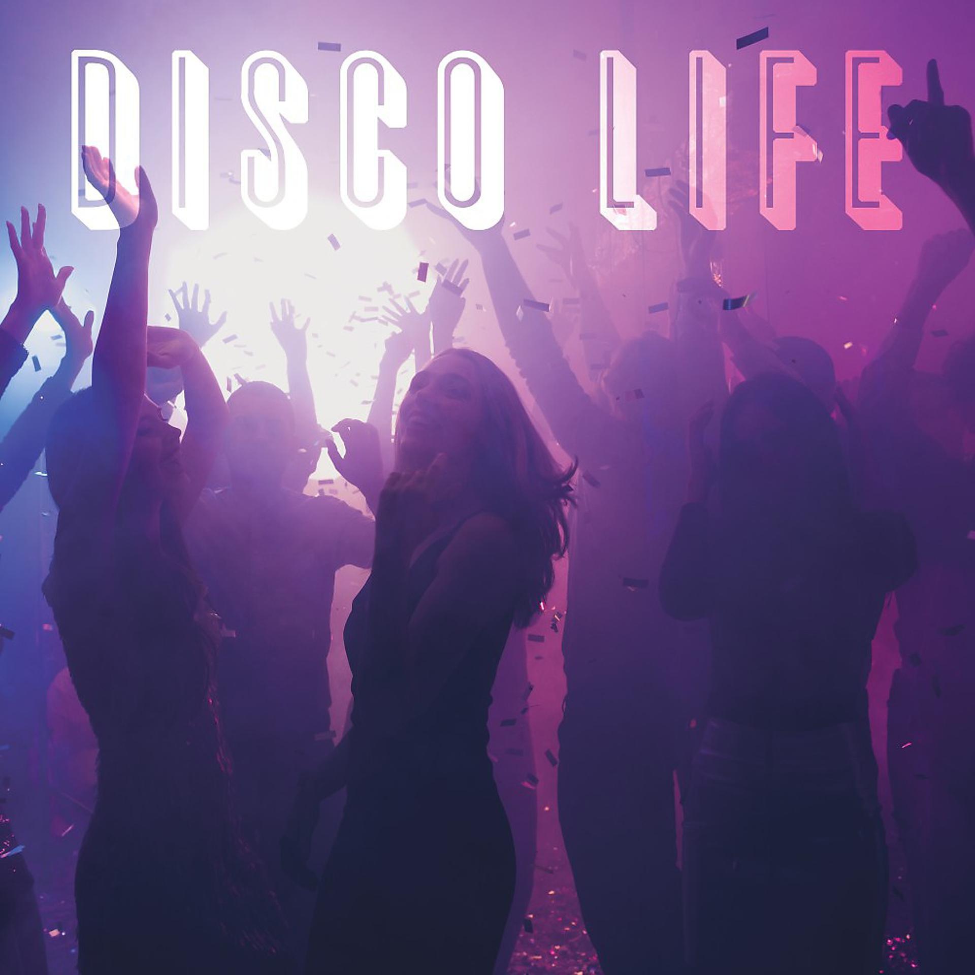 Постер альбома Disco Life