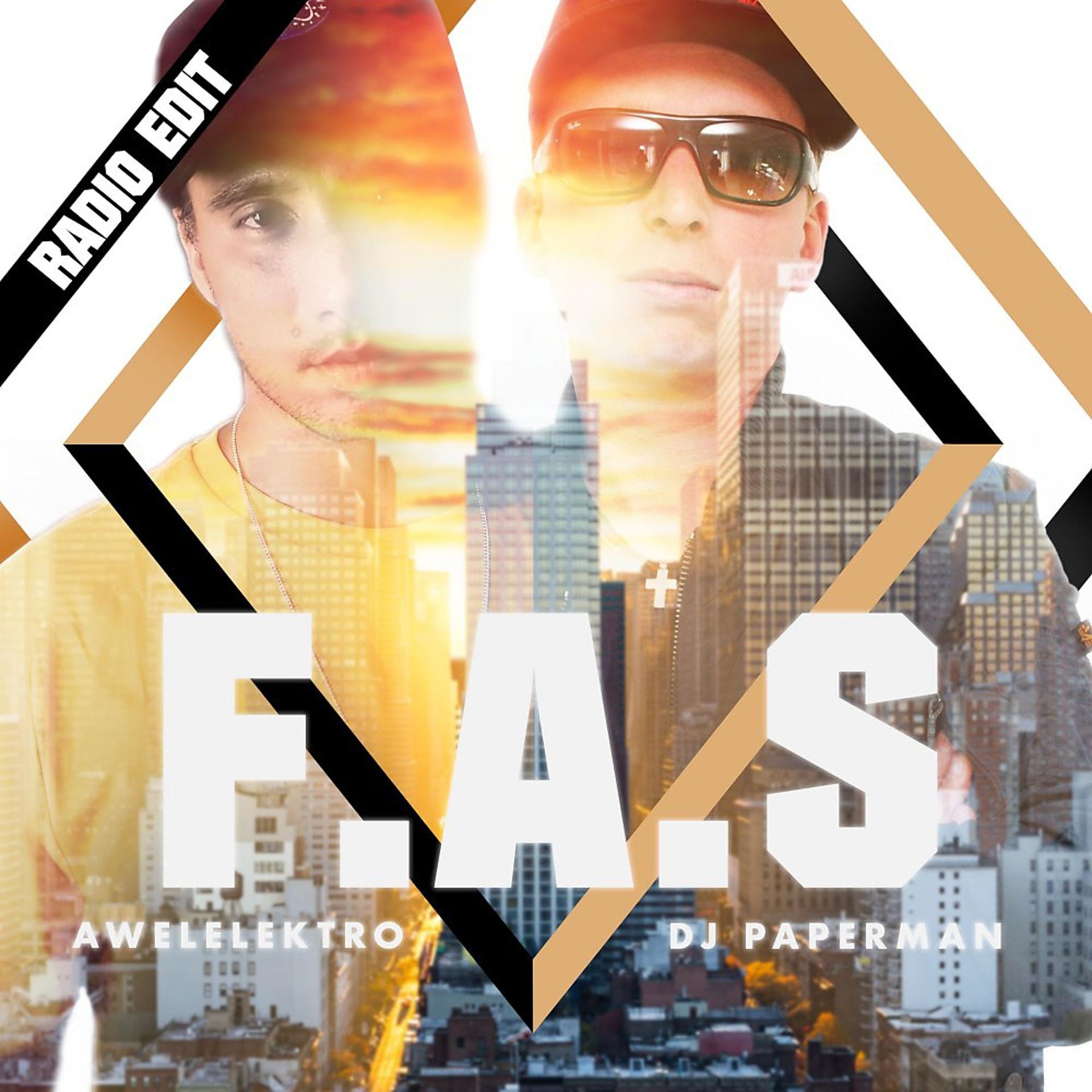 Постер альбома F.A.S (Radio Edit)
