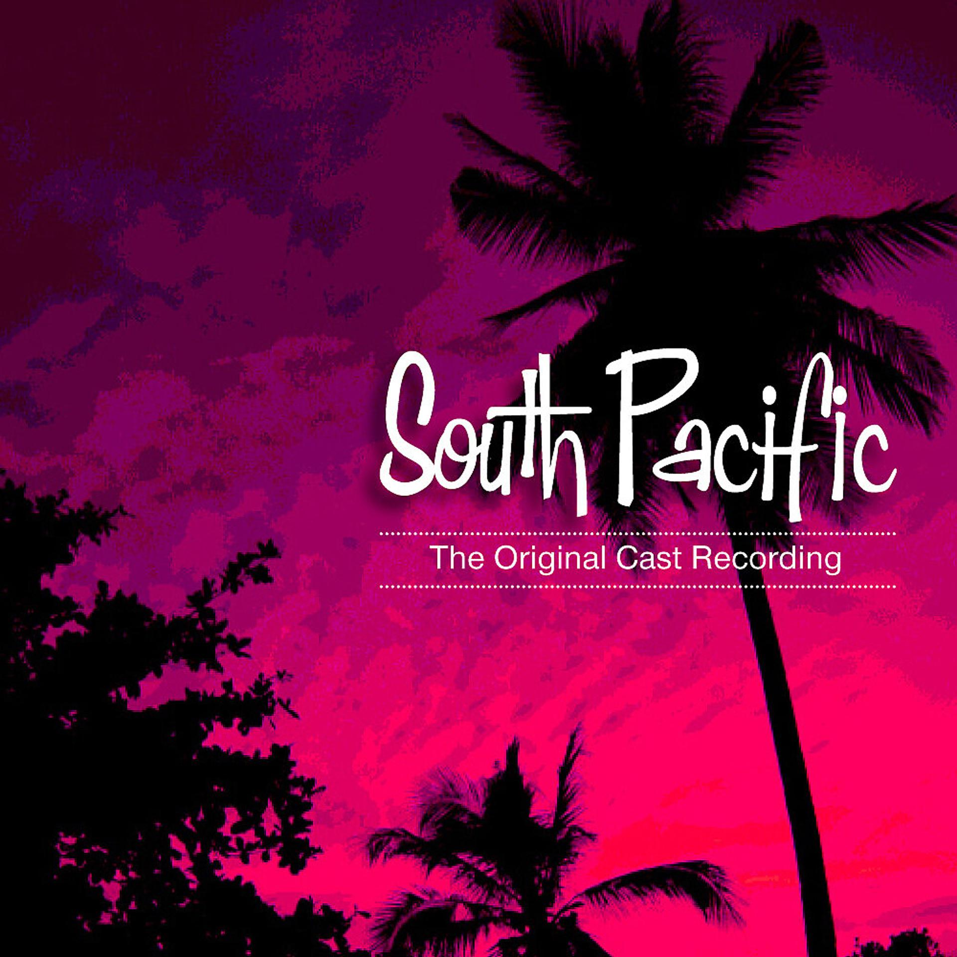 Постер альбома South Pacific - The Original Cast Recording
