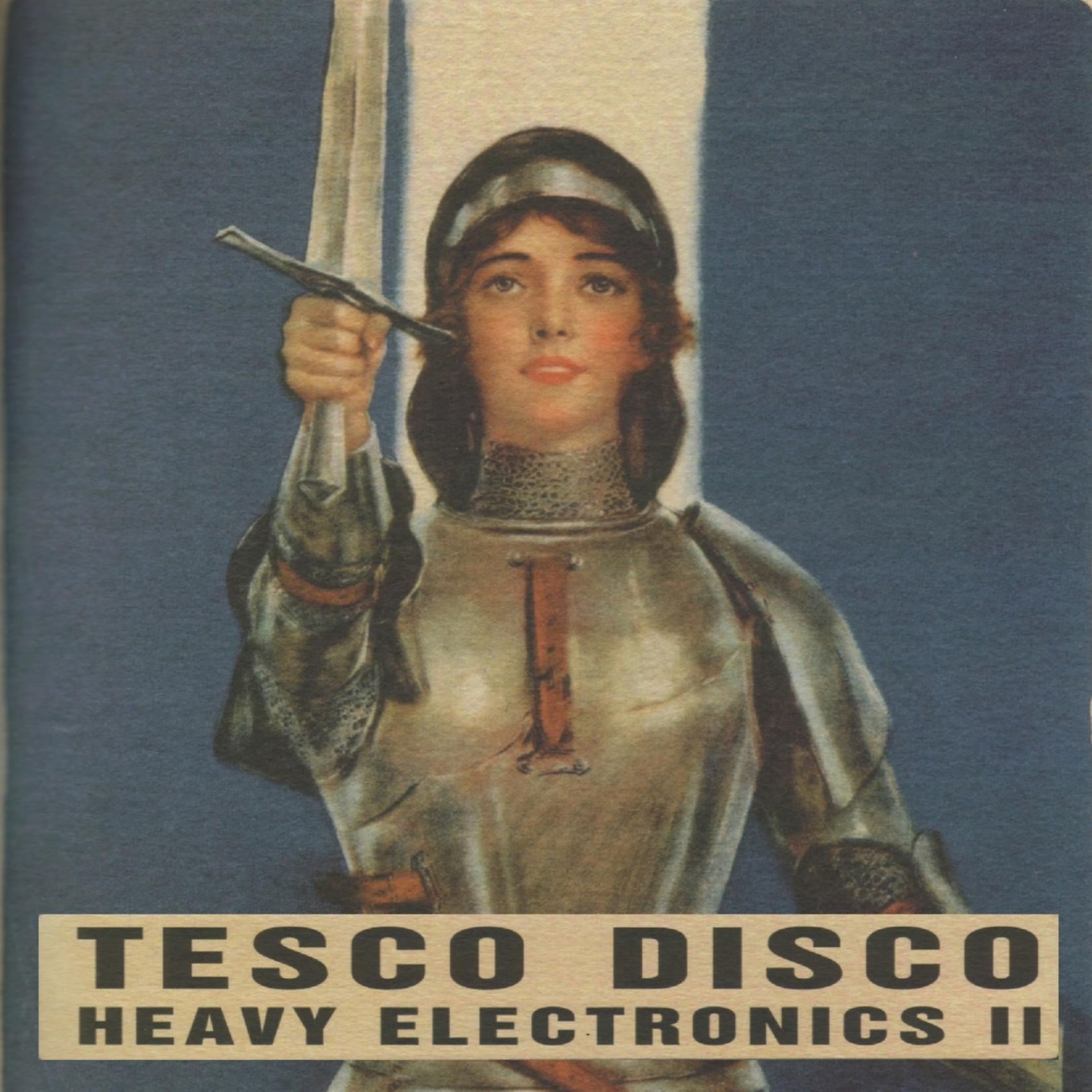 Постер альбома Tesco Disco - Heavy Electronics II