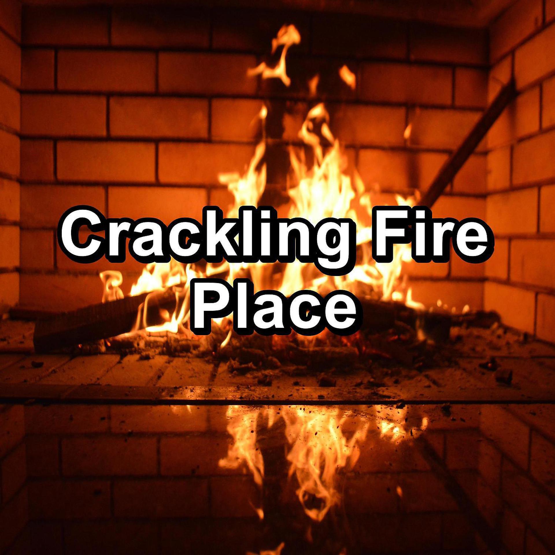 Постер альбома Crackling Fire Place