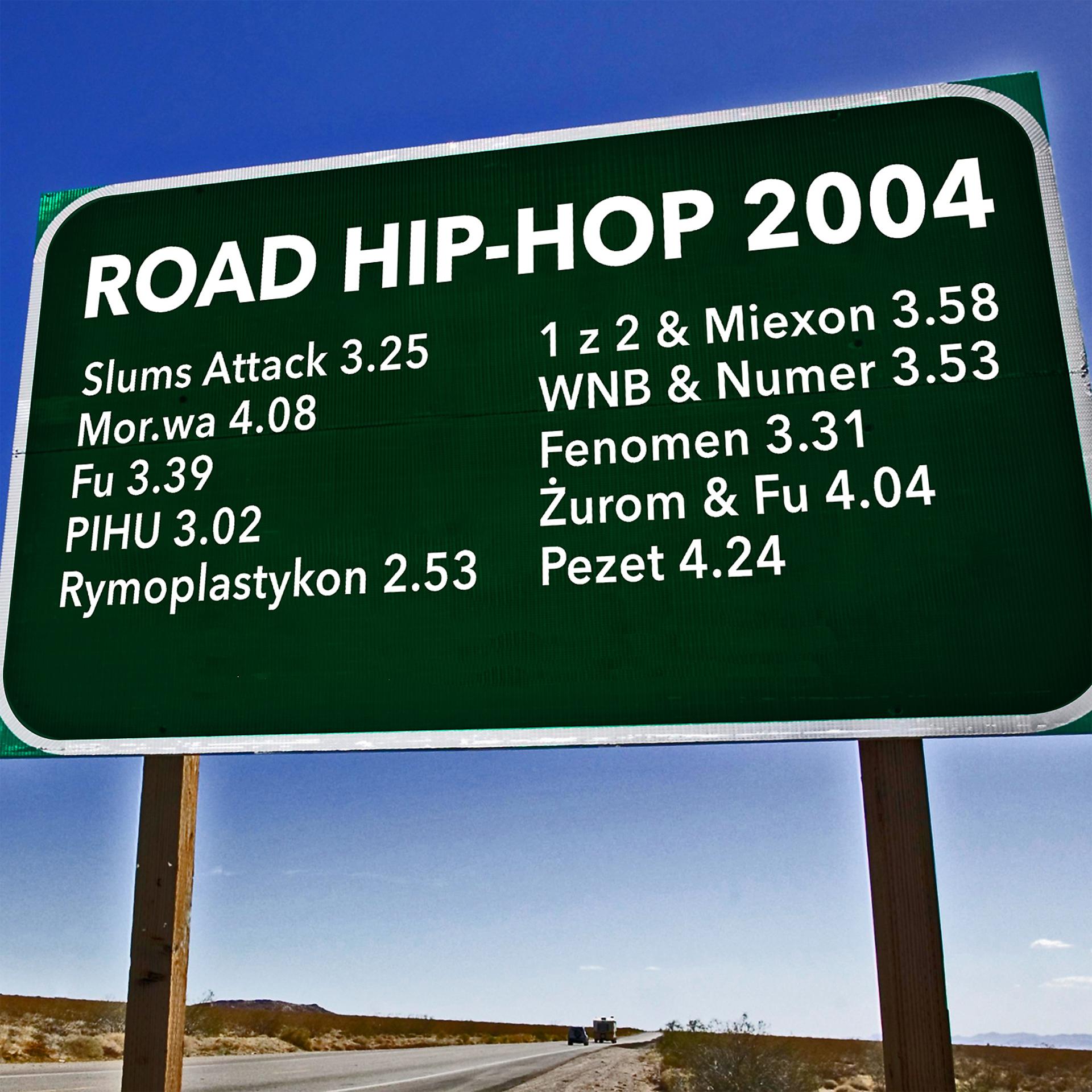 Постер альбома Road Hip-Hop 2004