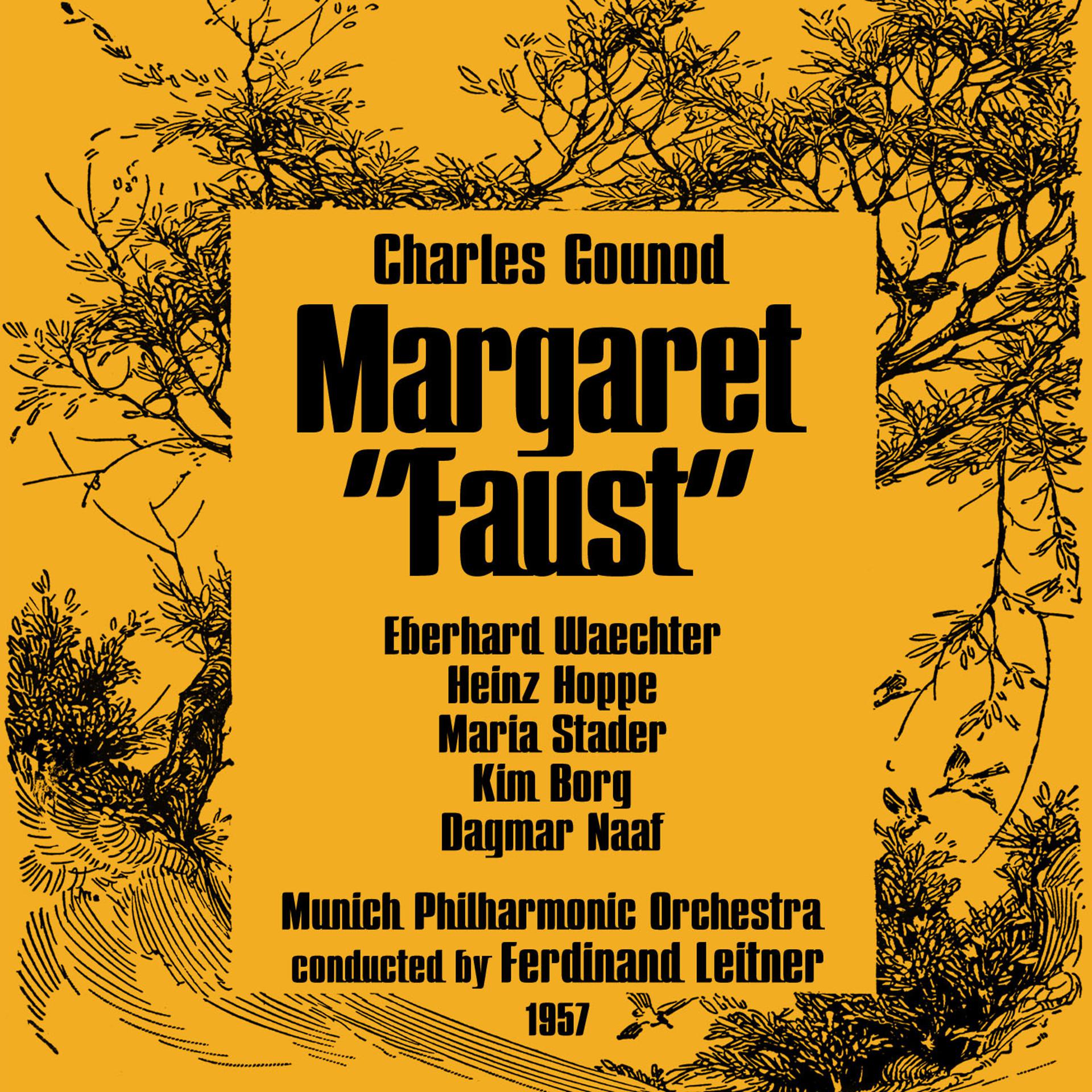 Постер альбома Charles Gounod: Margaret [Faust] (In German, Excerpts) (1957)