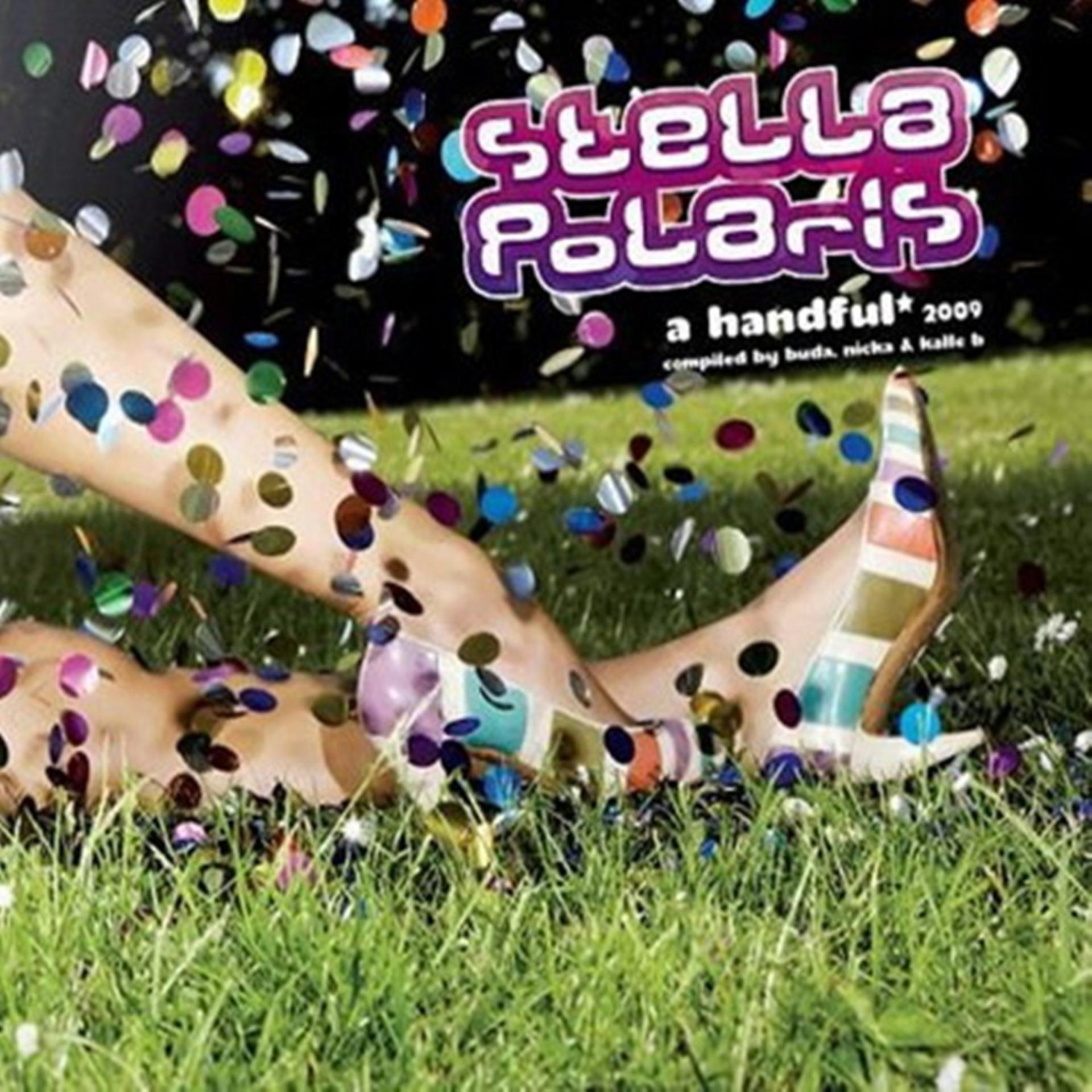 Постер альбома Stella Polaris 2009: A Handful