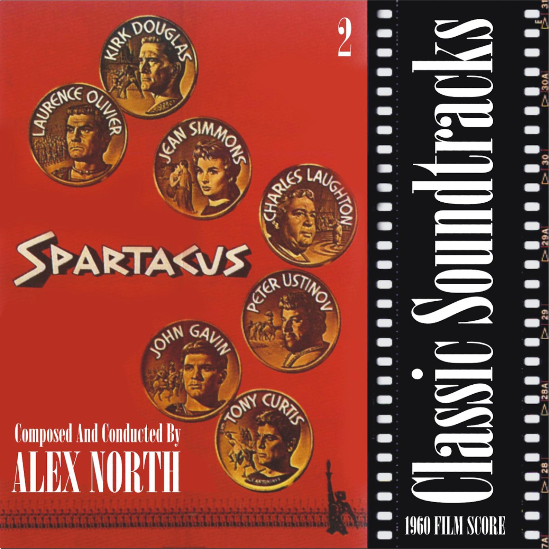 Постер альбома Classic Soundtracks: Spartacus, Vol.2 (1960 Film Score)
