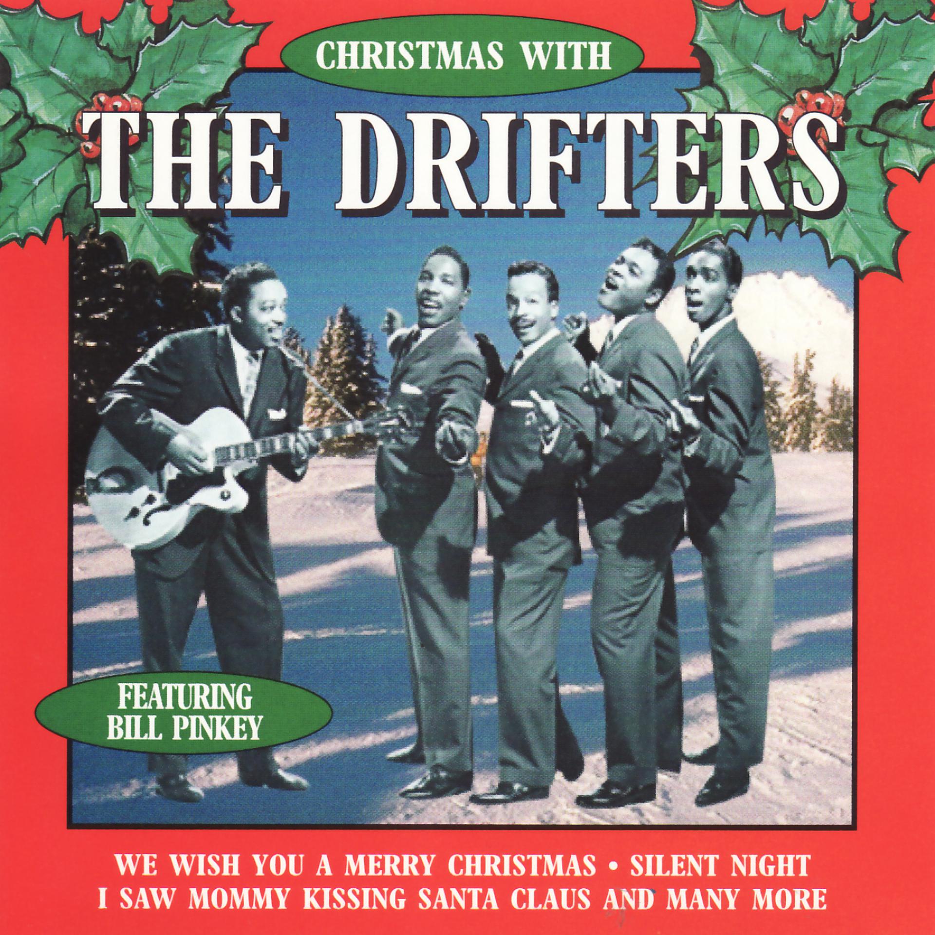 Постер альбома Christmas With The Drifters, Featuring Bill Pinkney