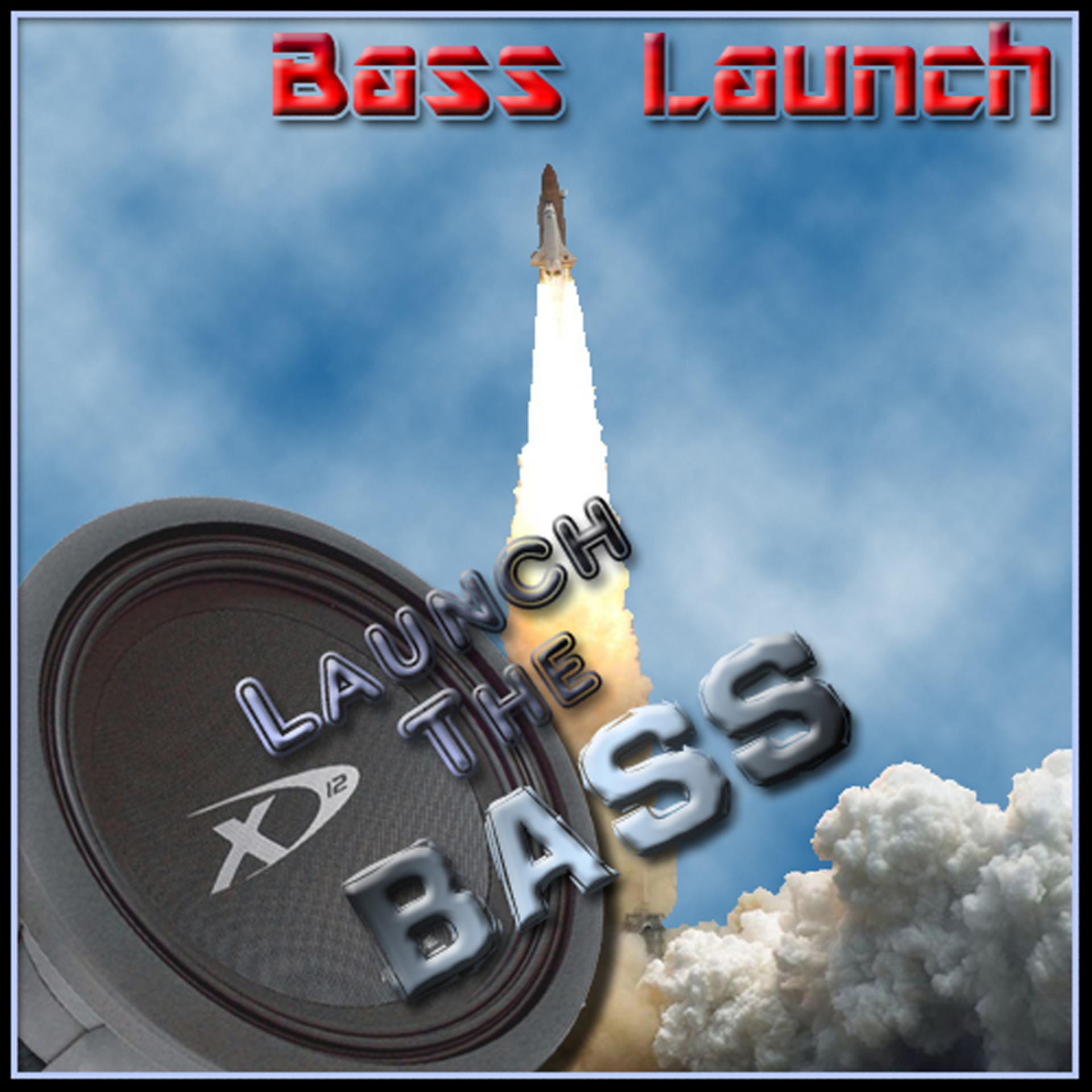Постер альбома Bass Mekanik Presents Bass Launch: Launch The Bass