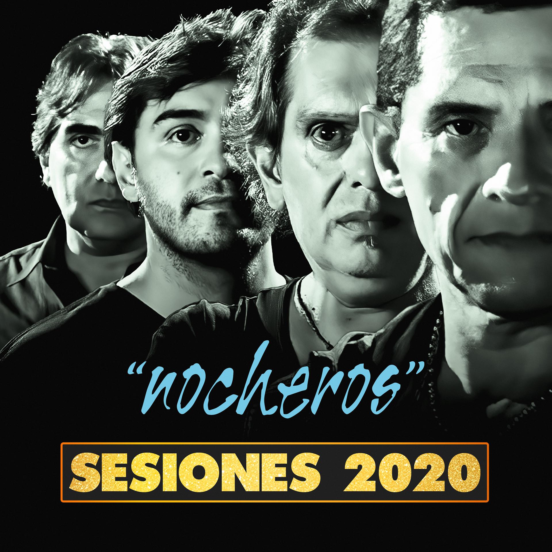 Постер альбома Nocheros (Sesiones 2020)