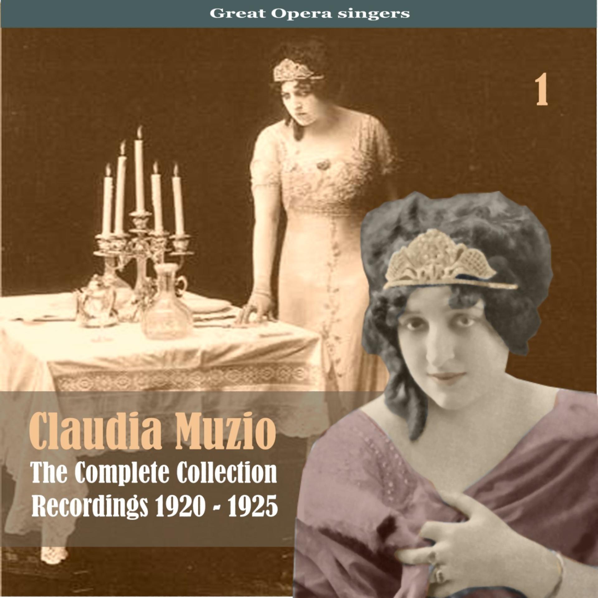 Постер альбома Great Opera Singers / The Complete Collection, Volume 1 / Recordings 1920 - 1925