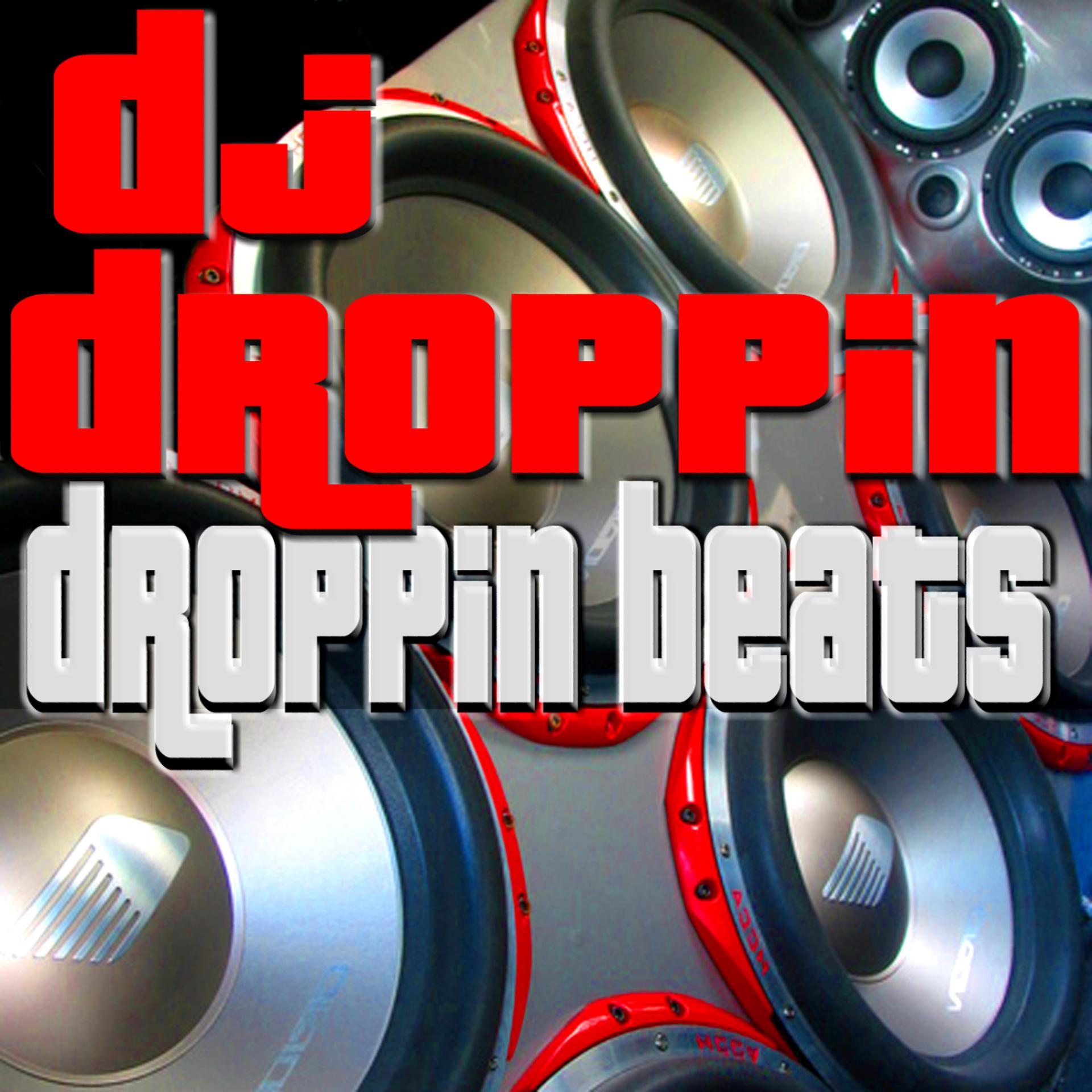 Постер альбома Bass Mekanik Presents DJ Droppin': Droppin' Beats