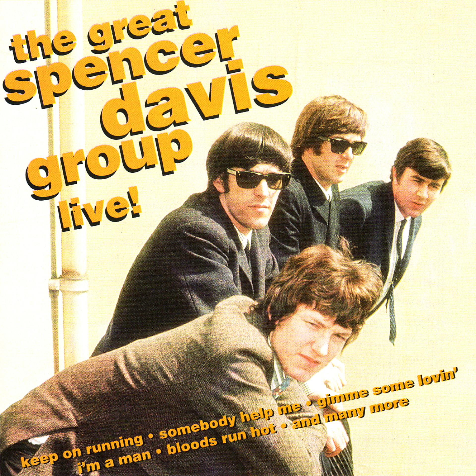 Постер альбома The Great Spencer Davis Group Live!
