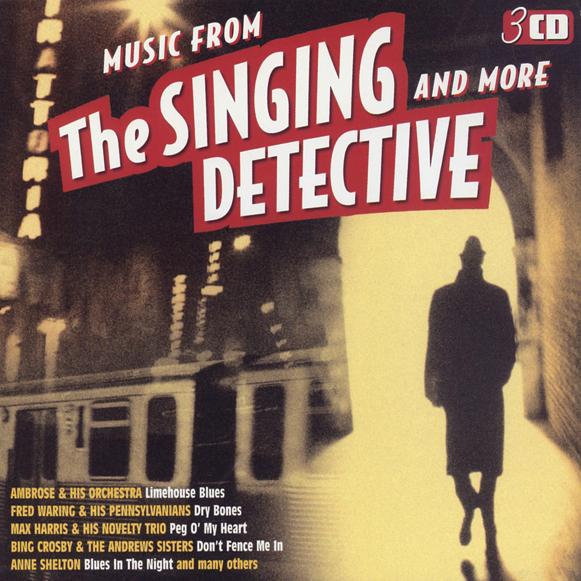 Постер альбома Music From "The Singing Detective" And More