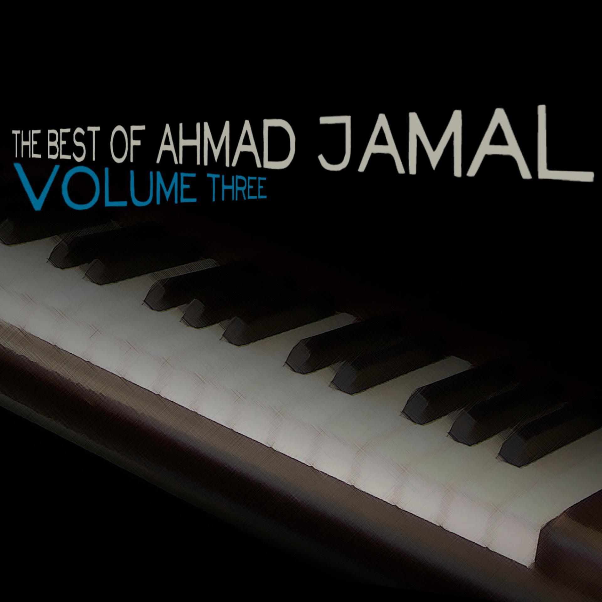 Постер альбома The Best of Ahmad Jamal, Vol. 3