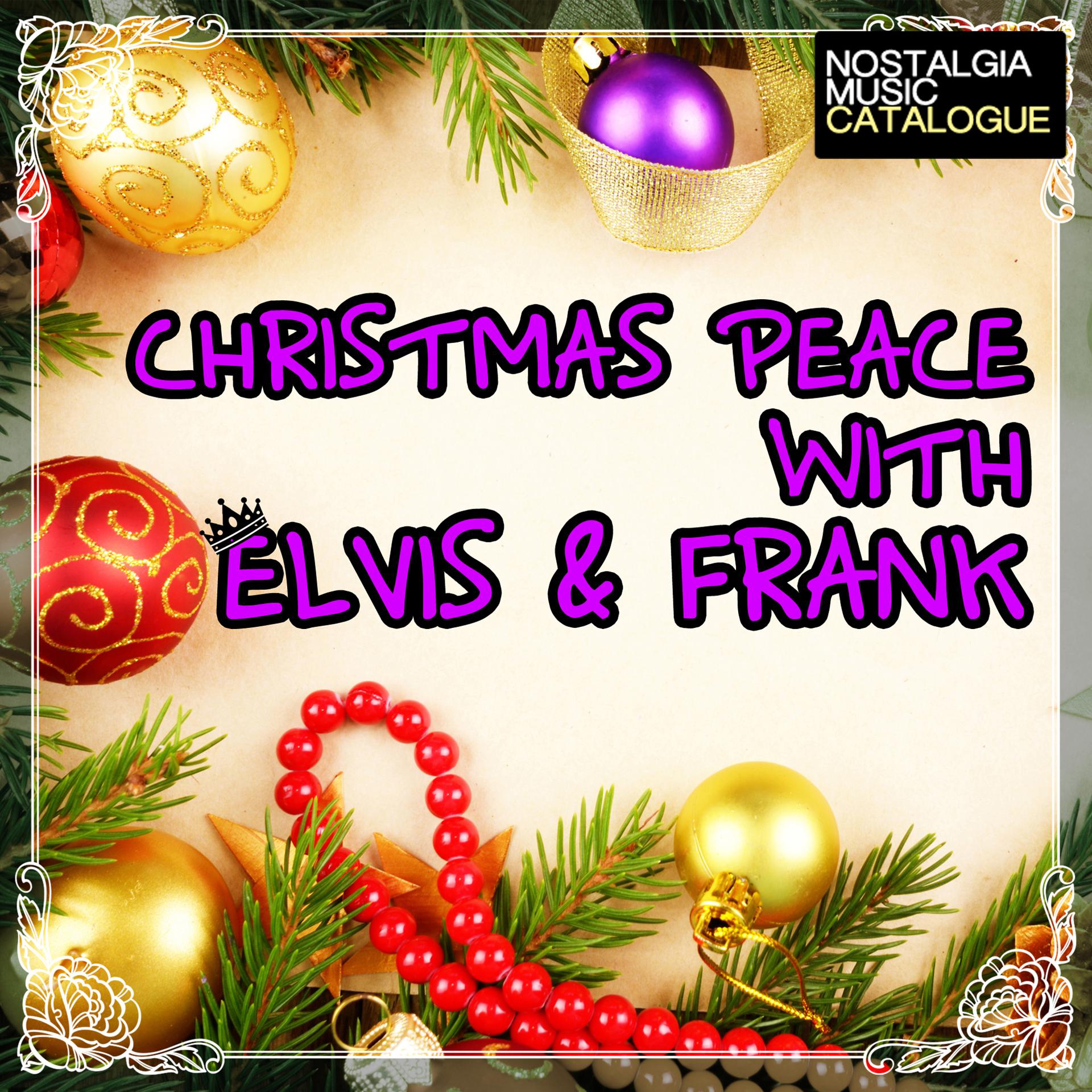 Постер альбома Christmas Peace with Elvis and Frank